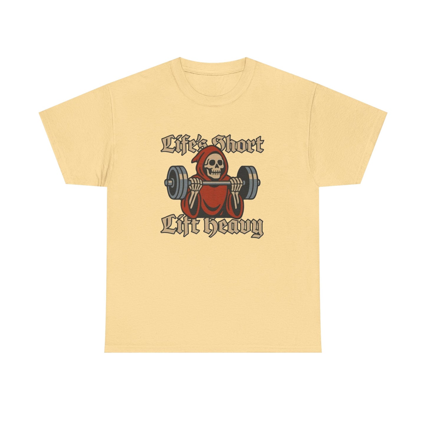 Life Is Short Lift Heavy Graphic T Shirt NEW ADULT Unisex Heavy Cotton Tee