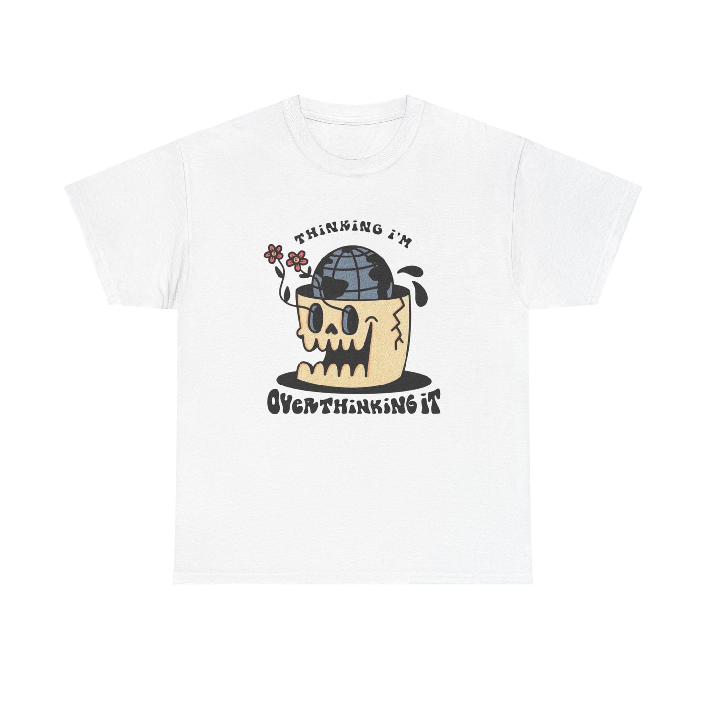 I'm Overthinking It Graphic T Shirt NEW ADULT Tee