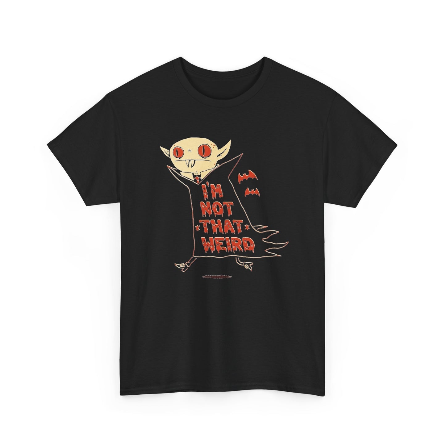 I'm Not That Weird Graphic T Shirt NEW Unisex Heavy Cotton Tee