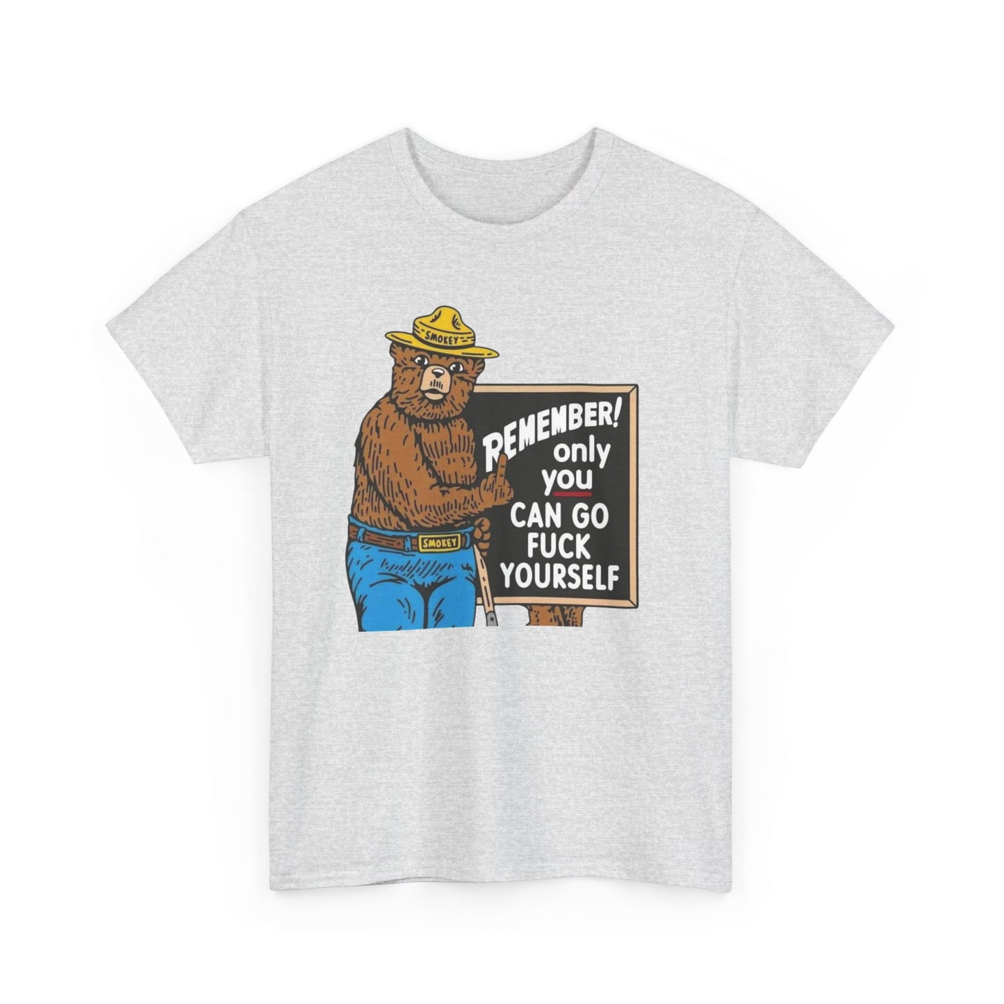 Smokey The Bear Graphic T Shirt Funny Vintage Jokes Unisex Heavy Cotton Tee