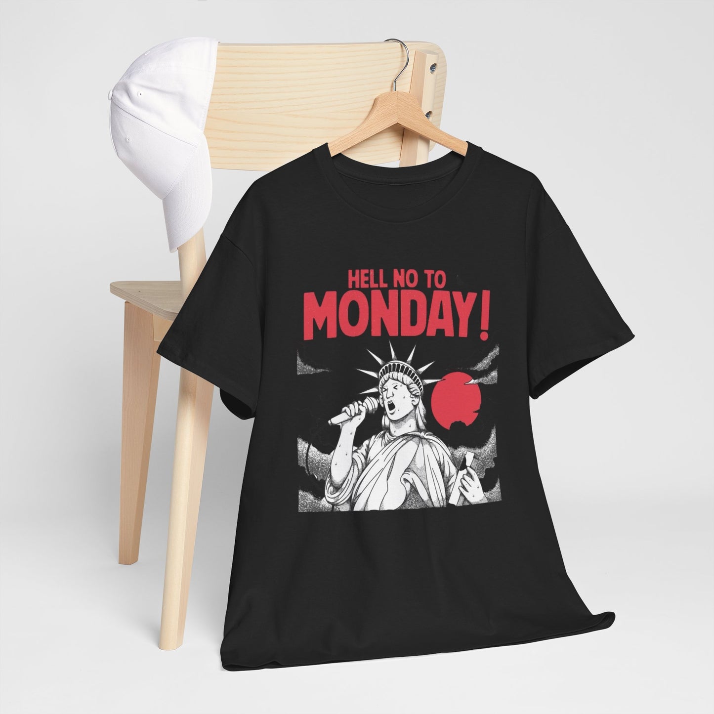 Hell No To Monday Funny Graphic T Shirt NEW ADULT Unisex Heavy Cotton Tee