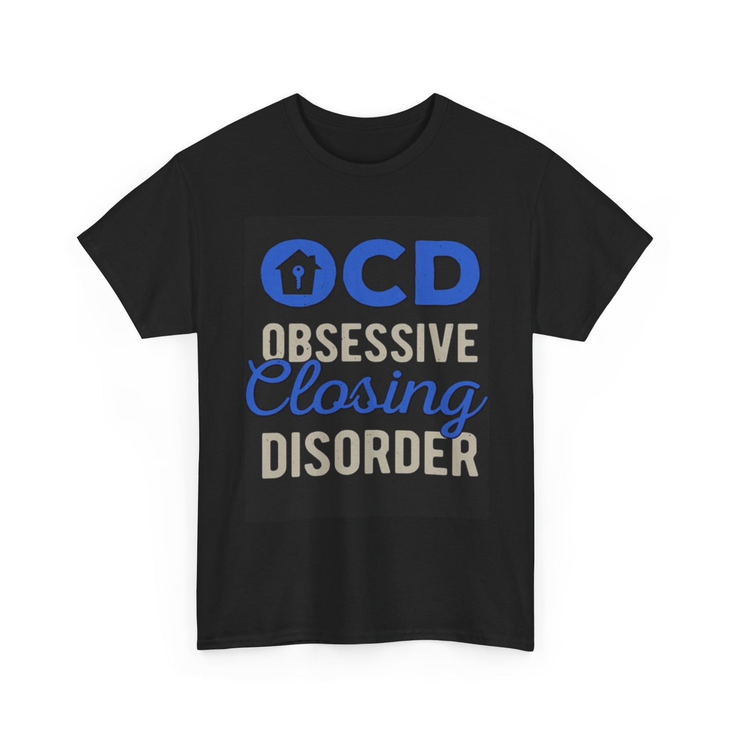 Realtor OCD Graphic T Shirt Funny Real Estate Unisex Heavy Cotton Tee