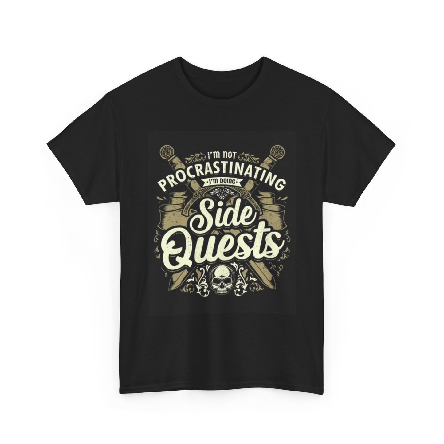 Im Not Procrastinating Im On Side Quests T Shirt Funny ADHD Unisex Heavy Cotton