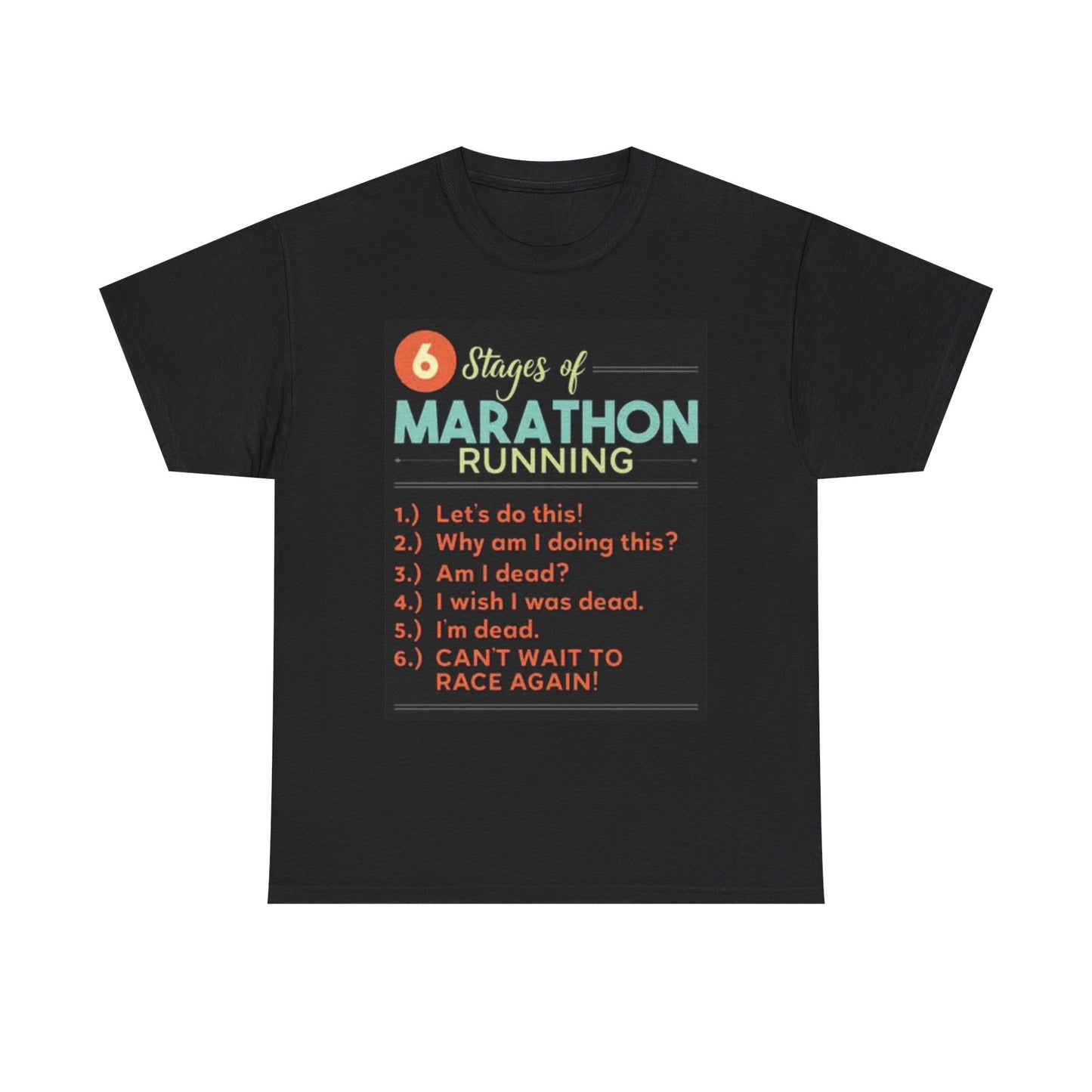 Running A Marathon Graphic T Shirt Funny Running Jokes Unisex Heavy Cotton Tee