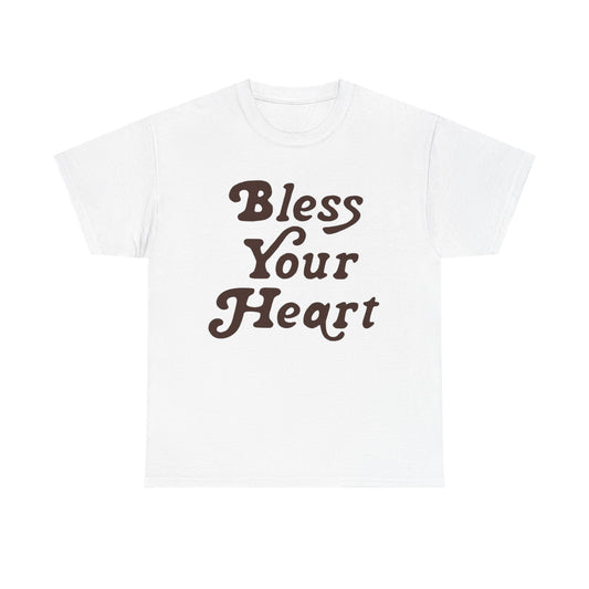 Bless Your Heart Graphic T Shirt Funny Southern Terms Unisex Heavy Cotton Tee
