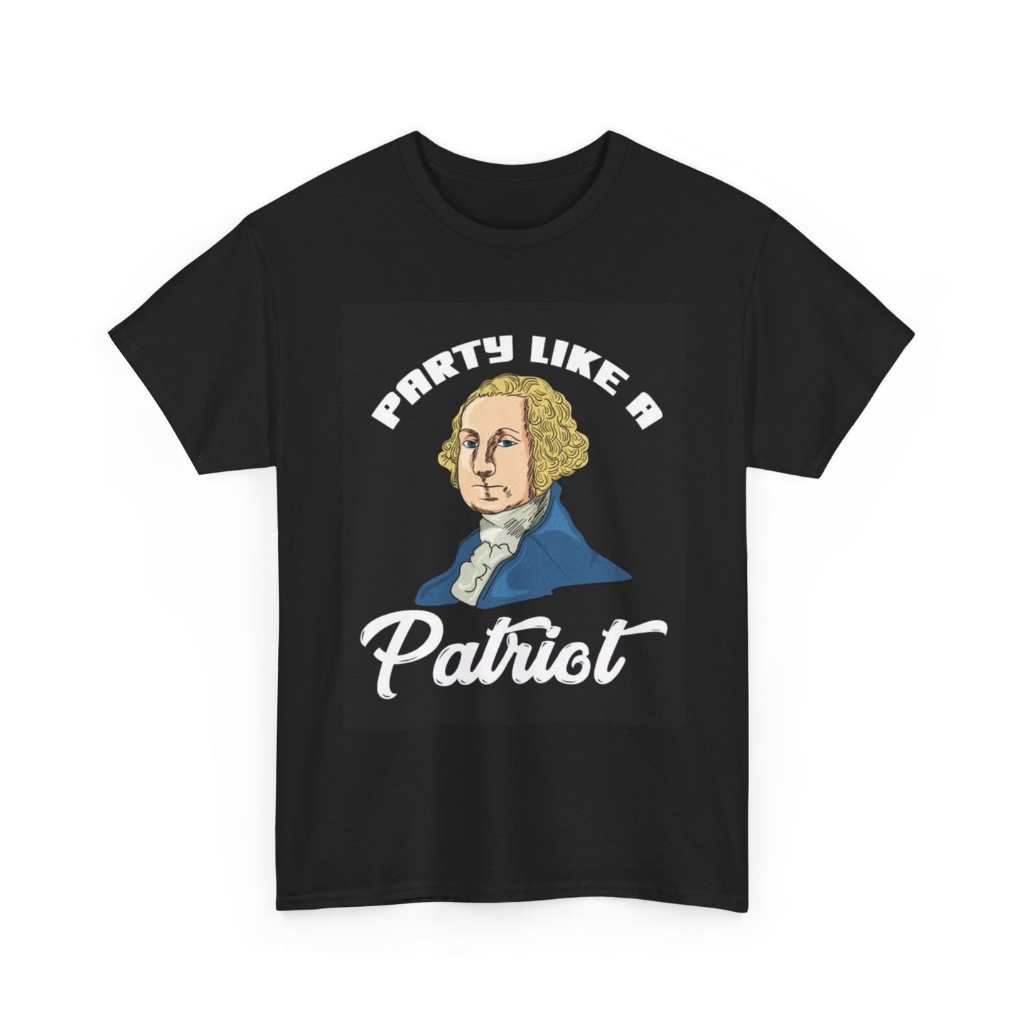 Party Like A Patriot T shirt George Washington Beer Pong Unisex Heavy Cotton Tee