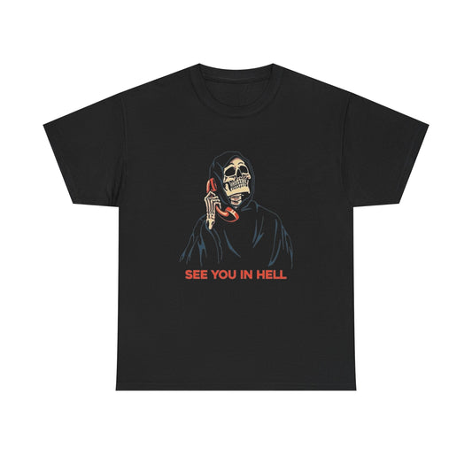 See You In Hell Graphic T Shirt NEW ADULT TEE VINTAGE