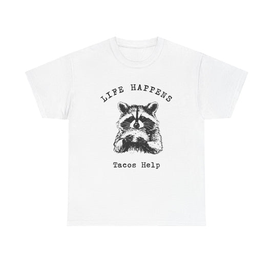 Life Happens Tacos Help Graphic T Shirt Unisex Heavy Cotton Tee Gift Vintage