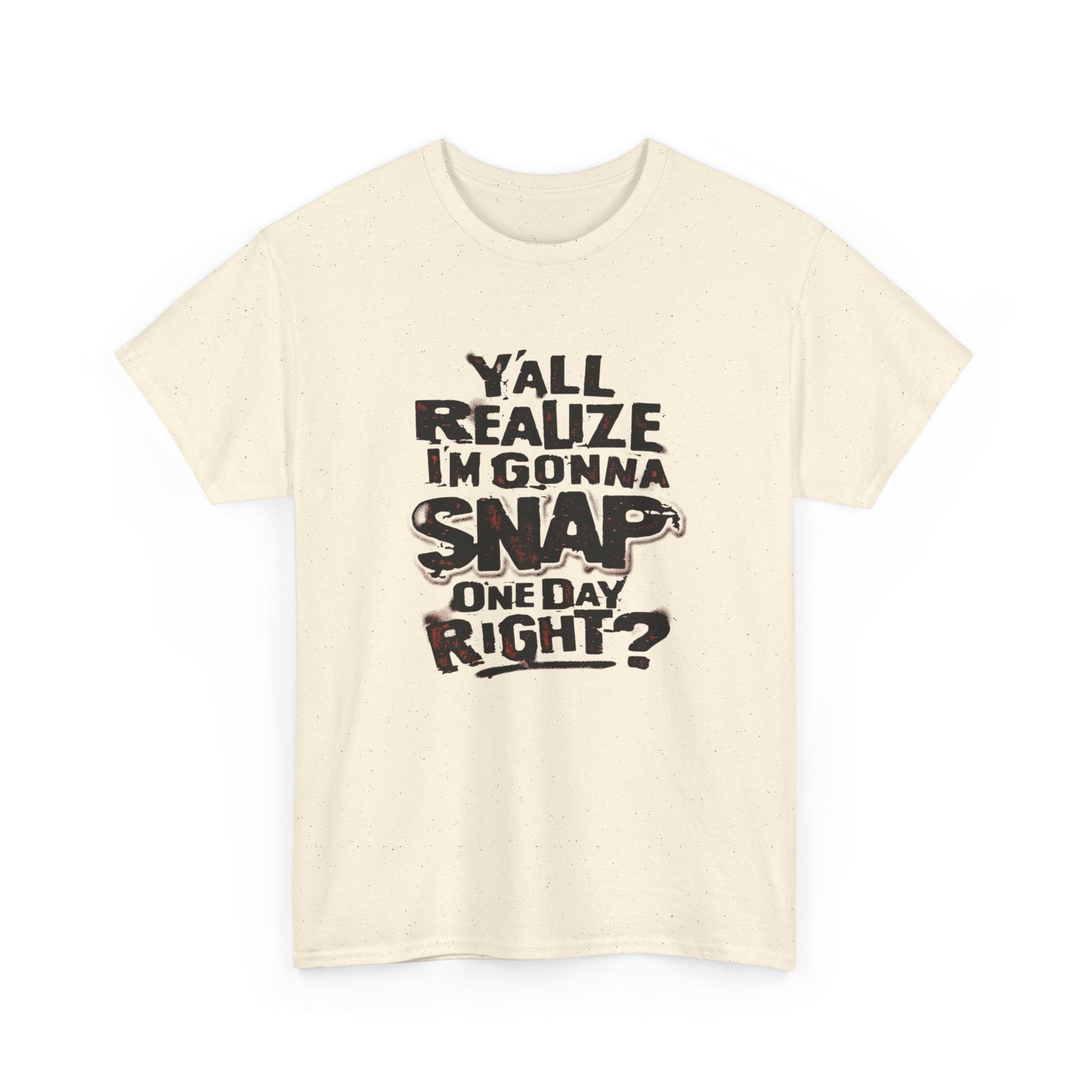 Gonna Snap One Day Funny Graphic T Shirt Unisex Heavy Cotton Tee