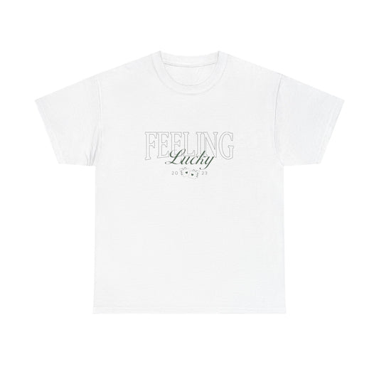 Feeling Lucky Graphic T Shirt NEW Unisex Heavy Cotton Tee
