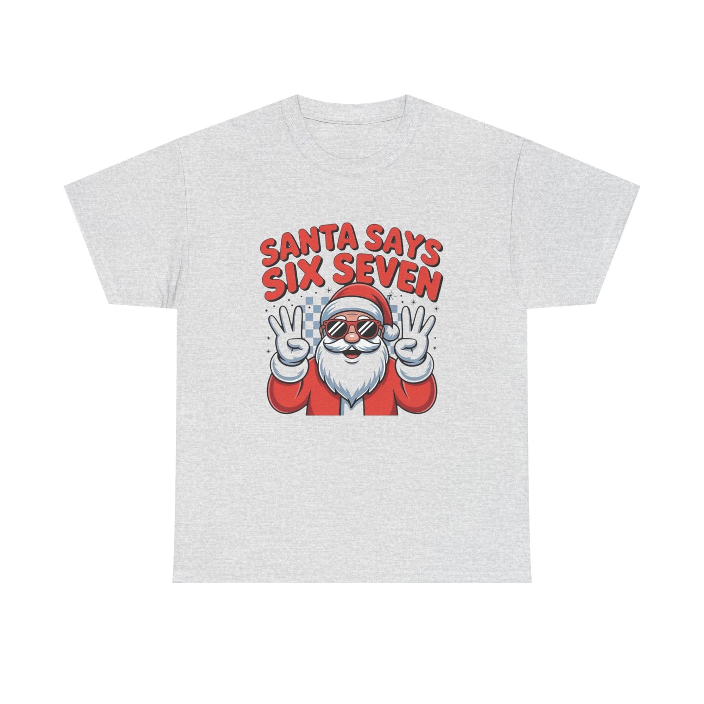 Santa Says 6 7 Funny Kids Christmas Graphic T Shirt NEW ADULT Tee