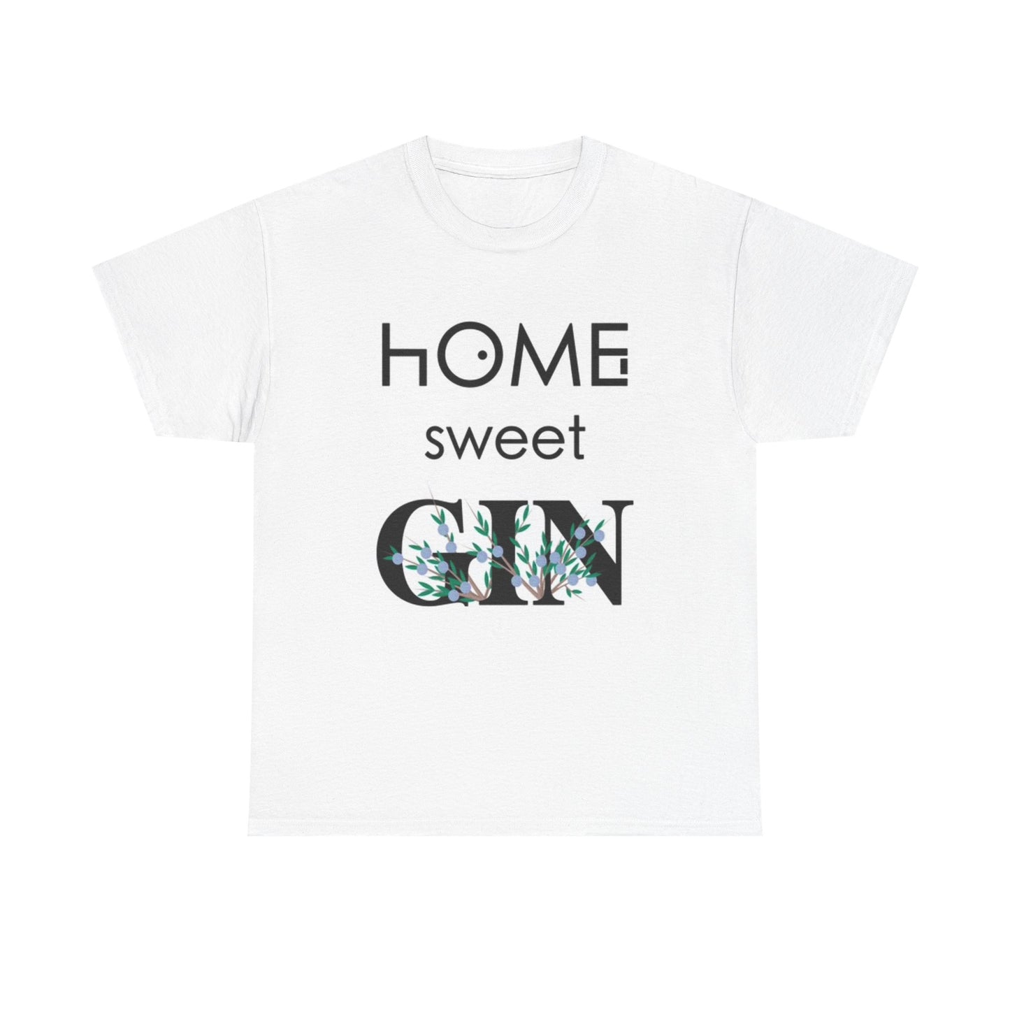 Home Sweet Gin Graphic T Shirt Funny Unisex Heavy Cotton Tee