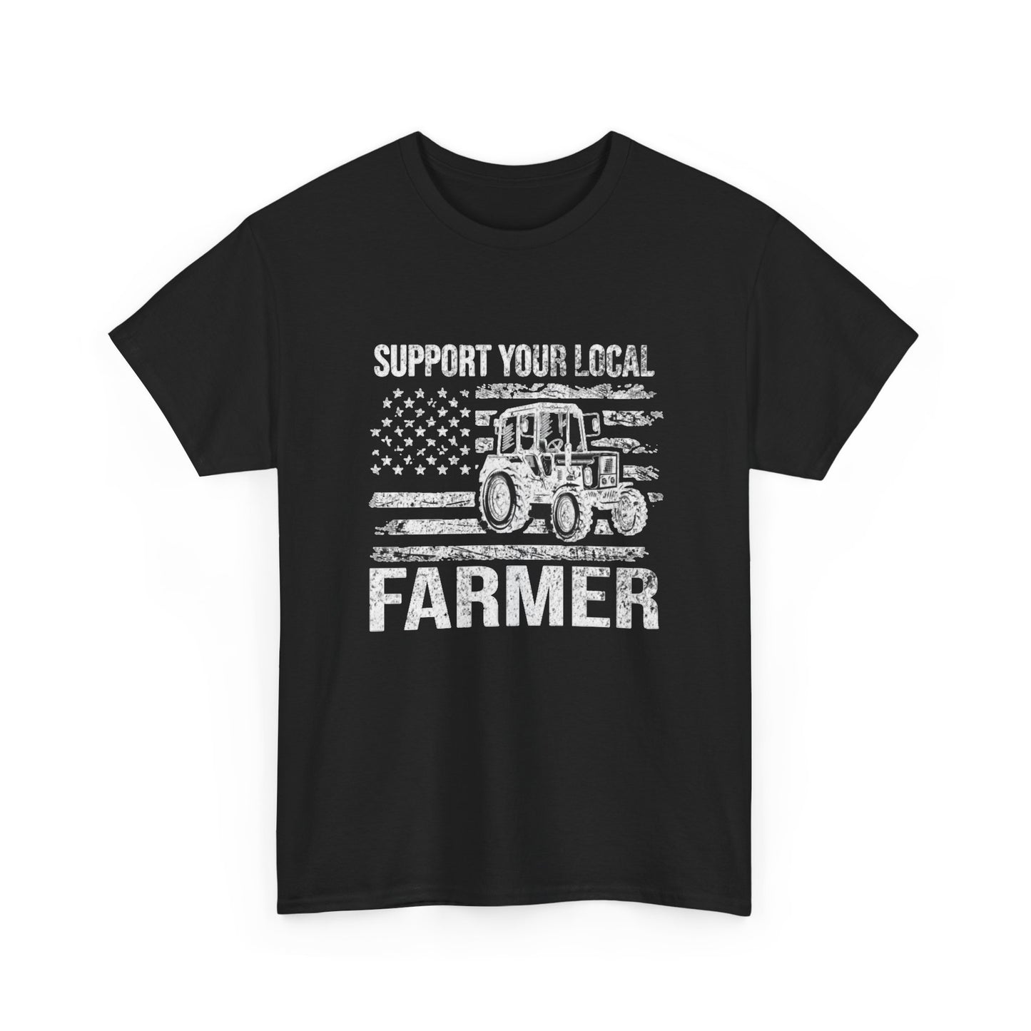 Support Your Local Farmer Graphic T Shirt Unisex Heavy Cotton Tee NEW