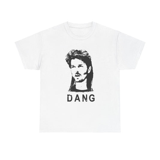 Joe Dirt Dang Graphic T Shirt Funny Movie Poster Unisex Heavy Cotton Tee