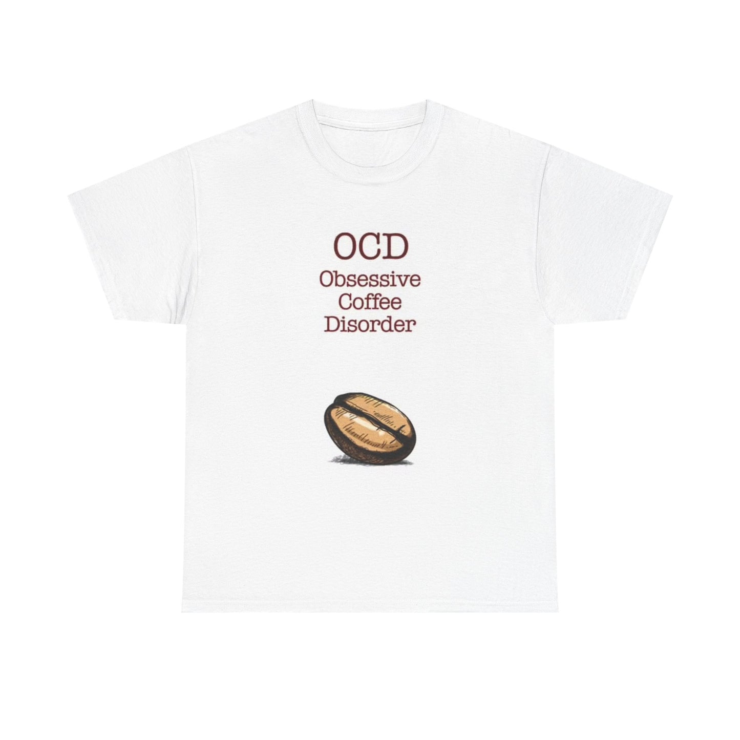 OCD Coffee Disorder Funny Graphic T Shirt Jokes Unisex Heavy Cotton Tee