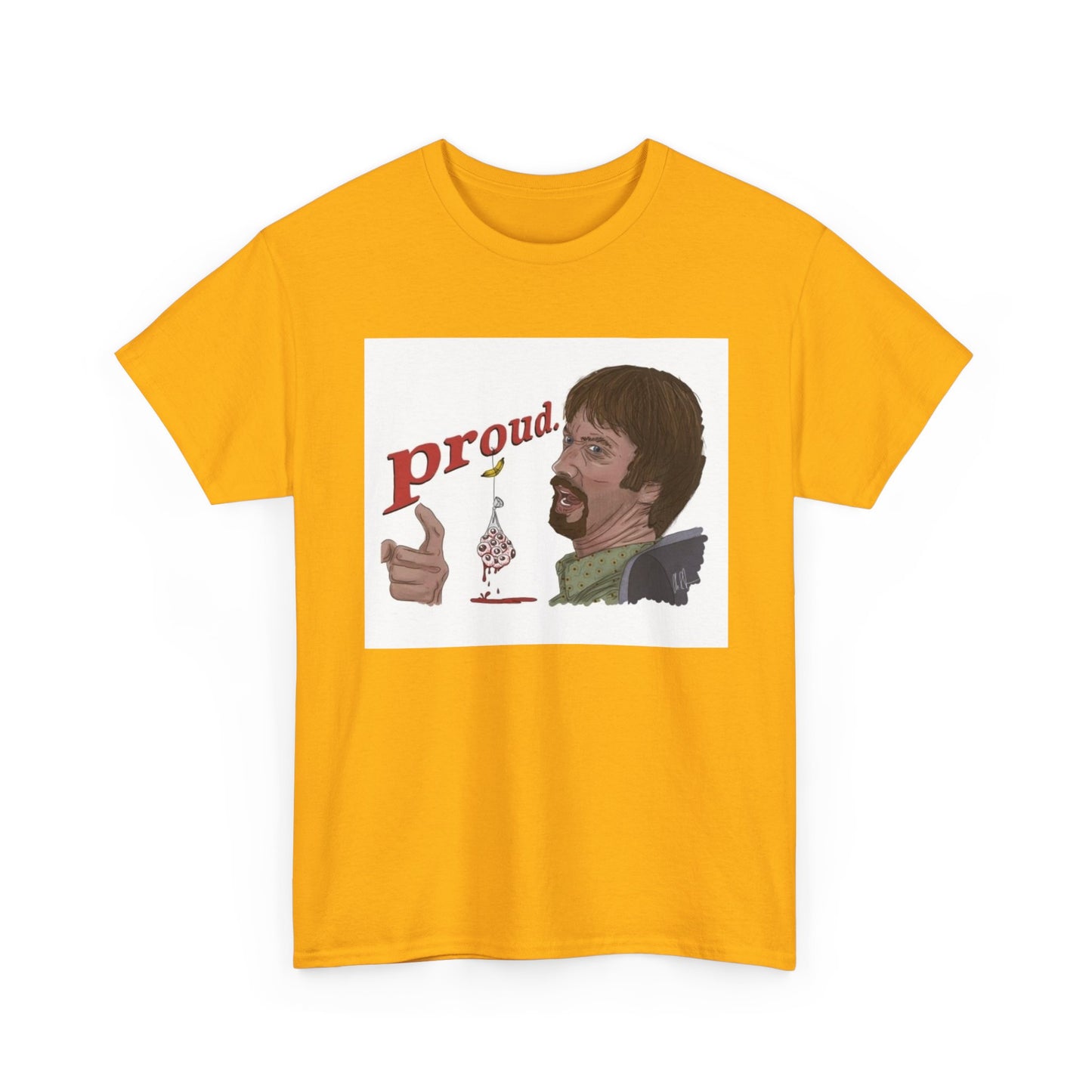 Freddy Got Fingered Shirt Proud Movie Poster Funny Unisex Heavy Cotton Tee