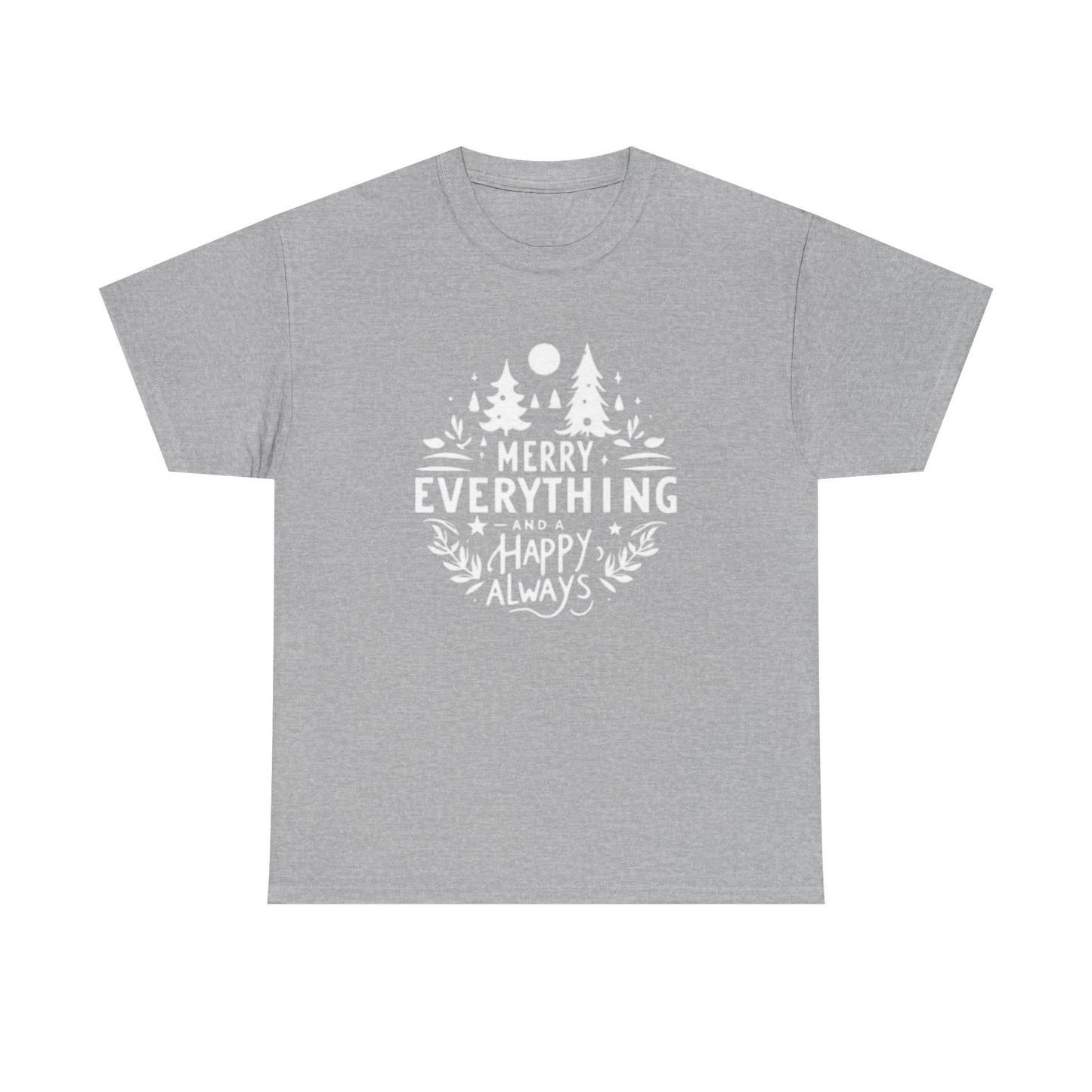 Merry Everything Holidays Graphic T Shirt NEW Adult Tee