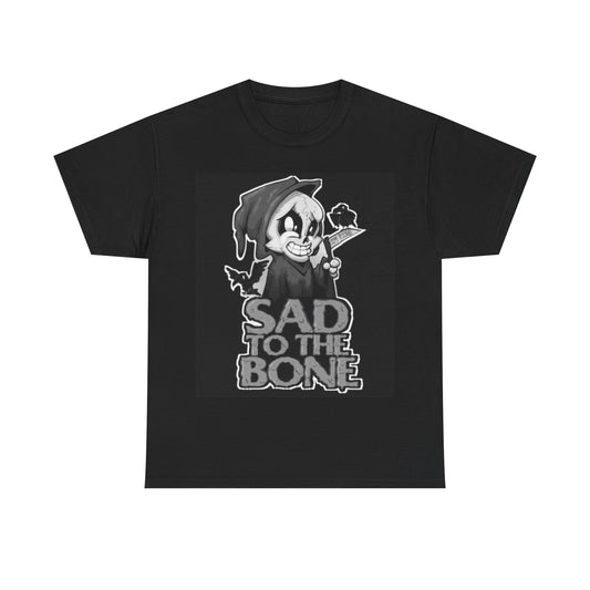 Sad To The Bone Shirt Grim Reaper Cartoon Unisex Heavy Cotton Tee
