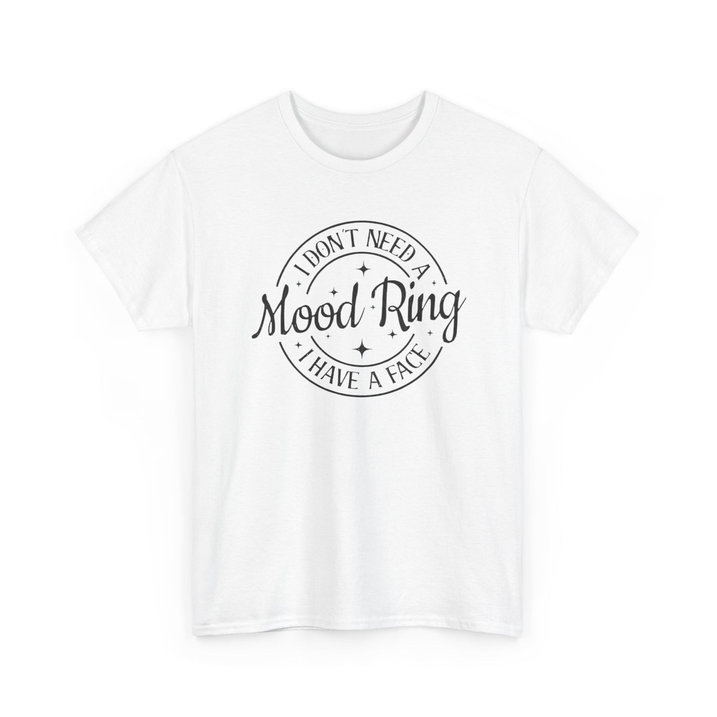 Funny Mood Ring Graphic T Shirt Unisex Heavy Cotton Tee