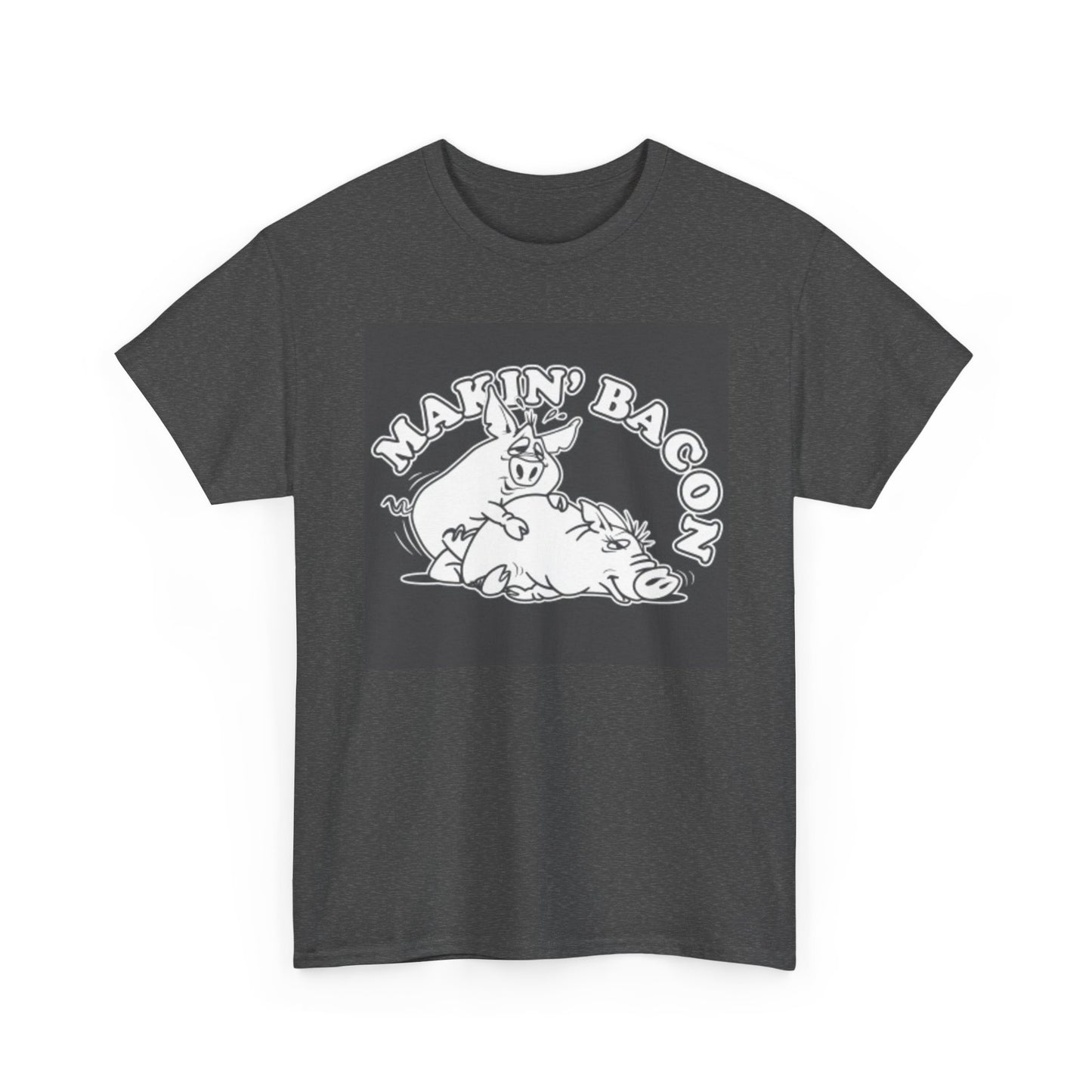 Making Bacon Funny Graphic T Shirt Pig Jokes Unisex Heavy Cotton Tee