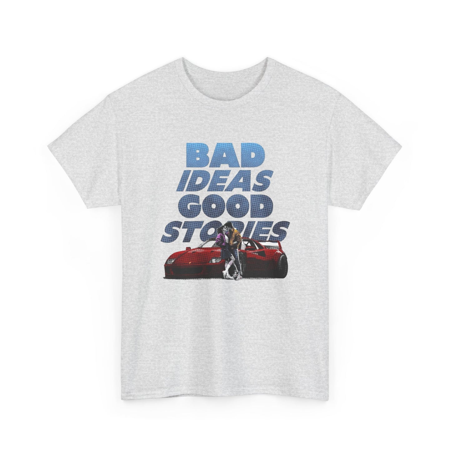 Good Idea Bad Stories Graphic T Shirt NEW ADULT Unisex Heavy Cotton Tee