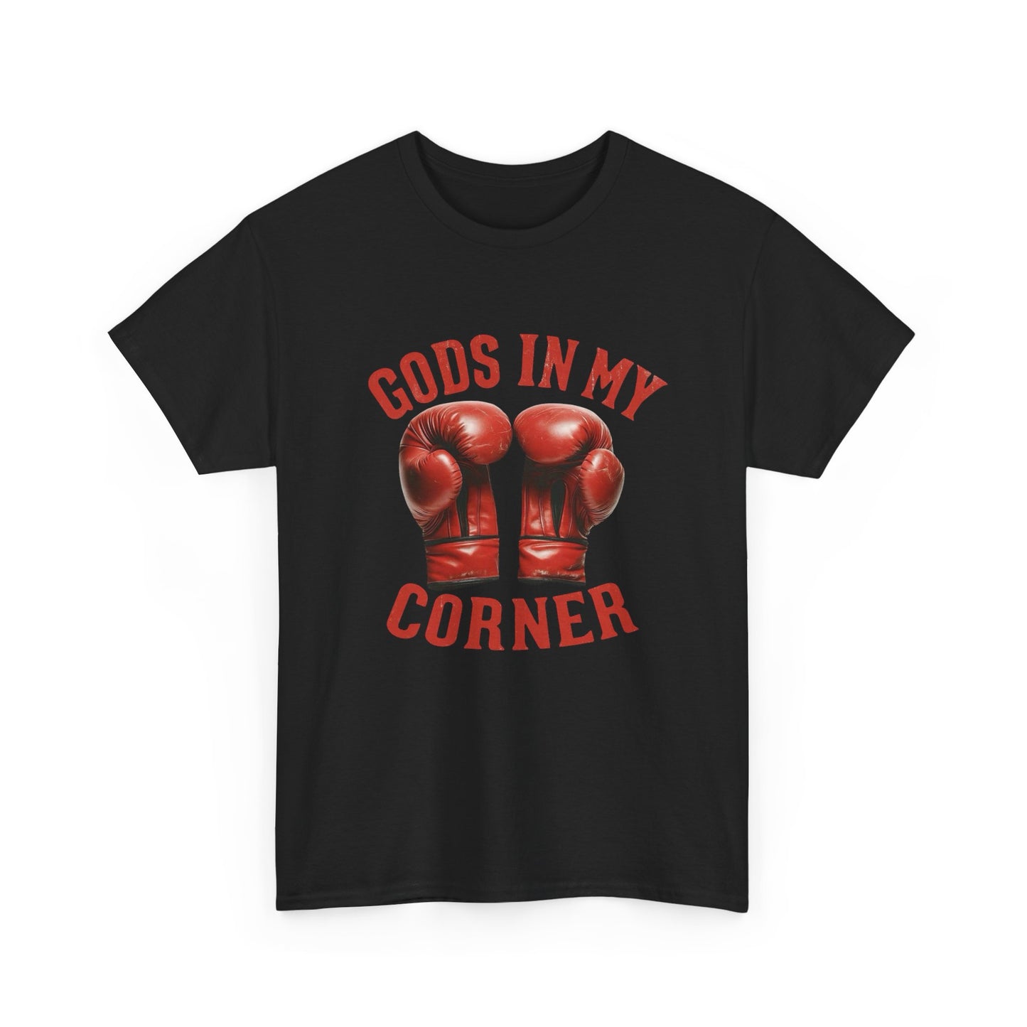 Gods In My Corner Graphic T Shirt Heavy Cotton Tee NEW ADULT UNISEX