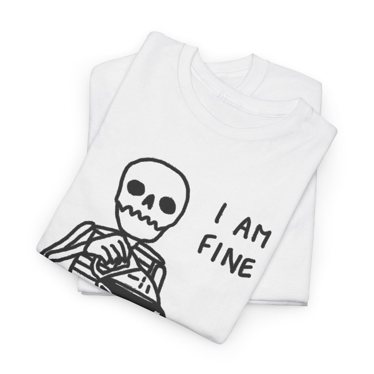 Skeleton I Am Fine Graphic T-Shirt Men's Tee Funny