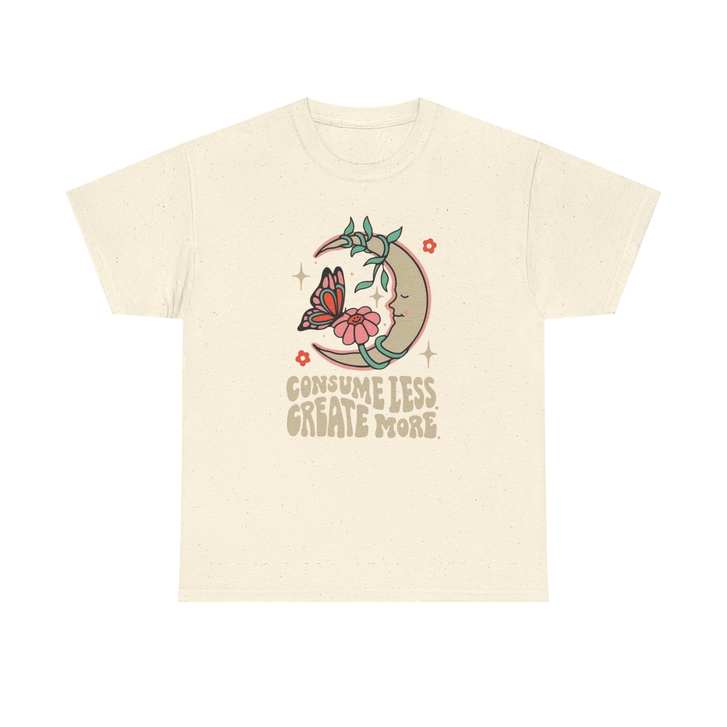Consume Less Create More Graphic T-Shirt Unisex Heavy Cotton Tee Gift
