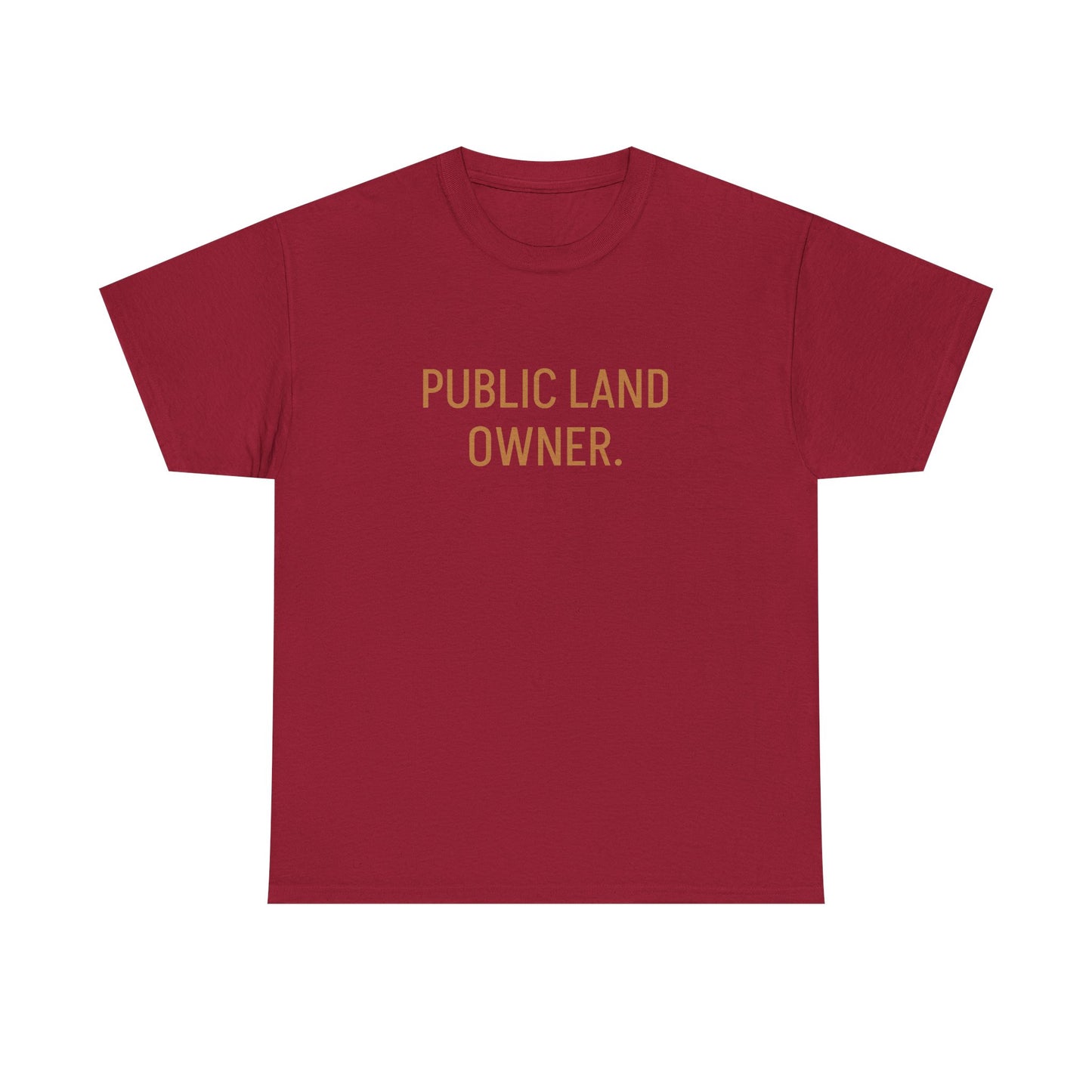 Public Land Owner Joe Rogan Graphic T Shirt S-5XL Unisex Heavy Cotton Tee