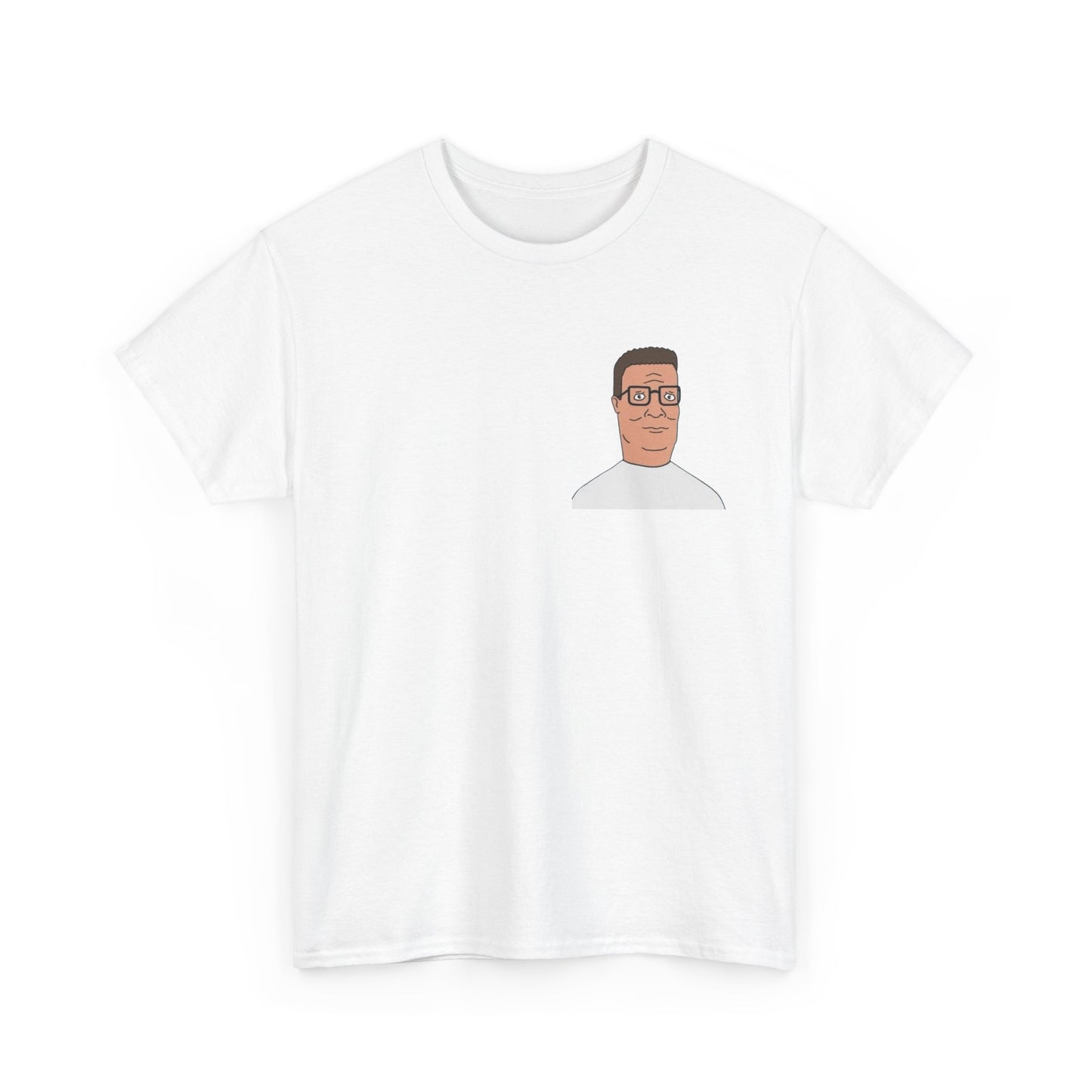 Hank Hill Funny Graphic T-Shirt Comfy Cotton Tee Brand NEW