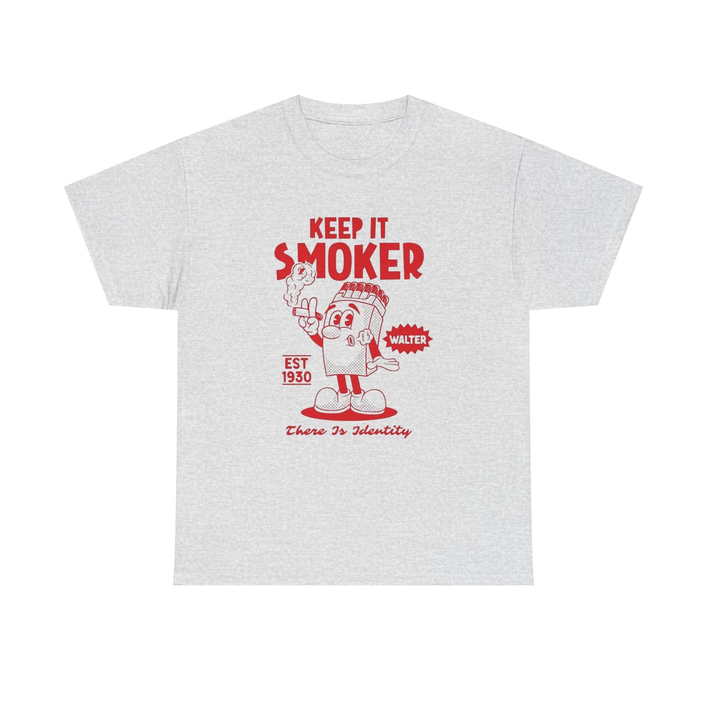 Keep It Smoker Graphic T Shirt Unisex Heavy Cotton Tee