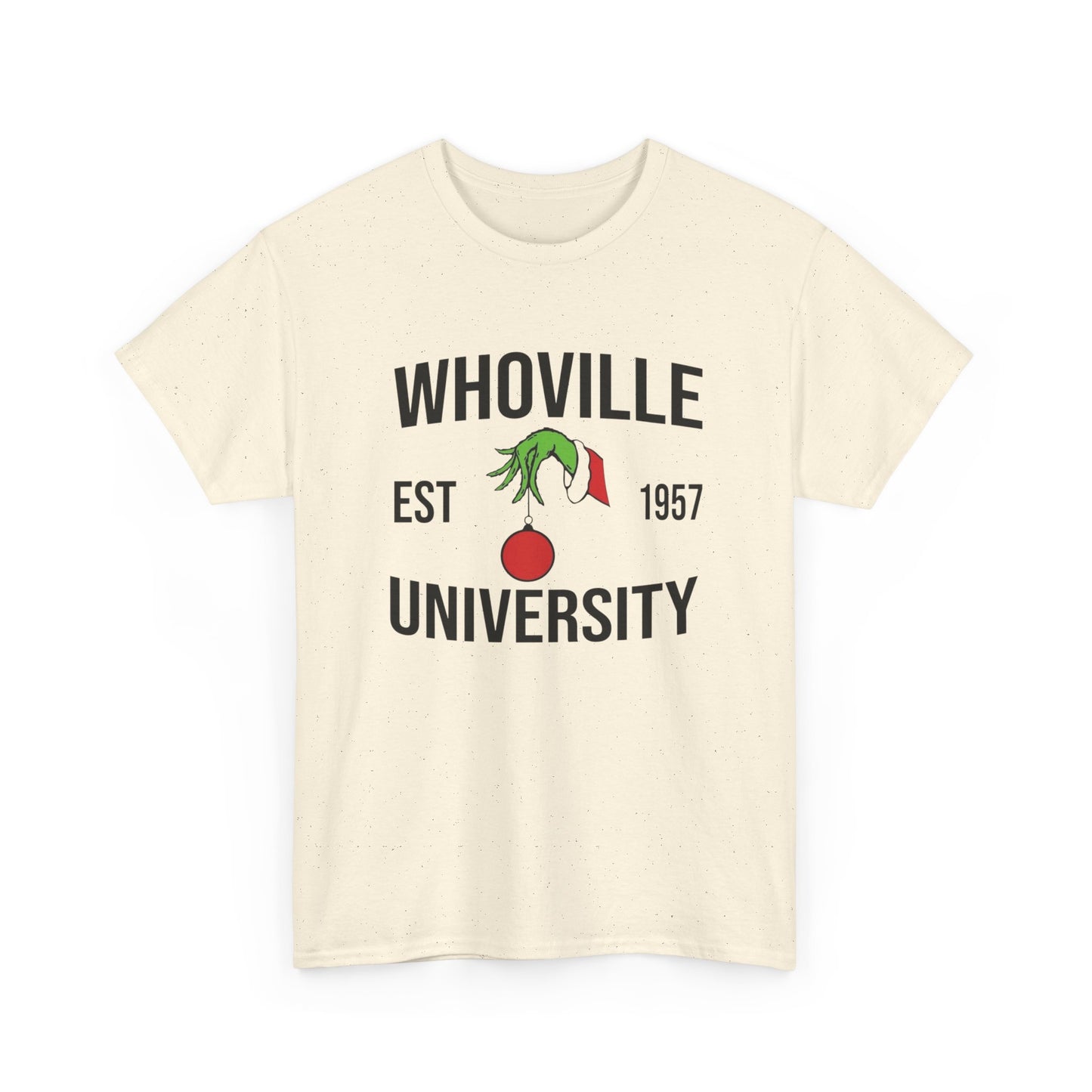 Whoville University Christmas Grinch Graphic T Shirt Unisex NEW Heavy Cotton Tee