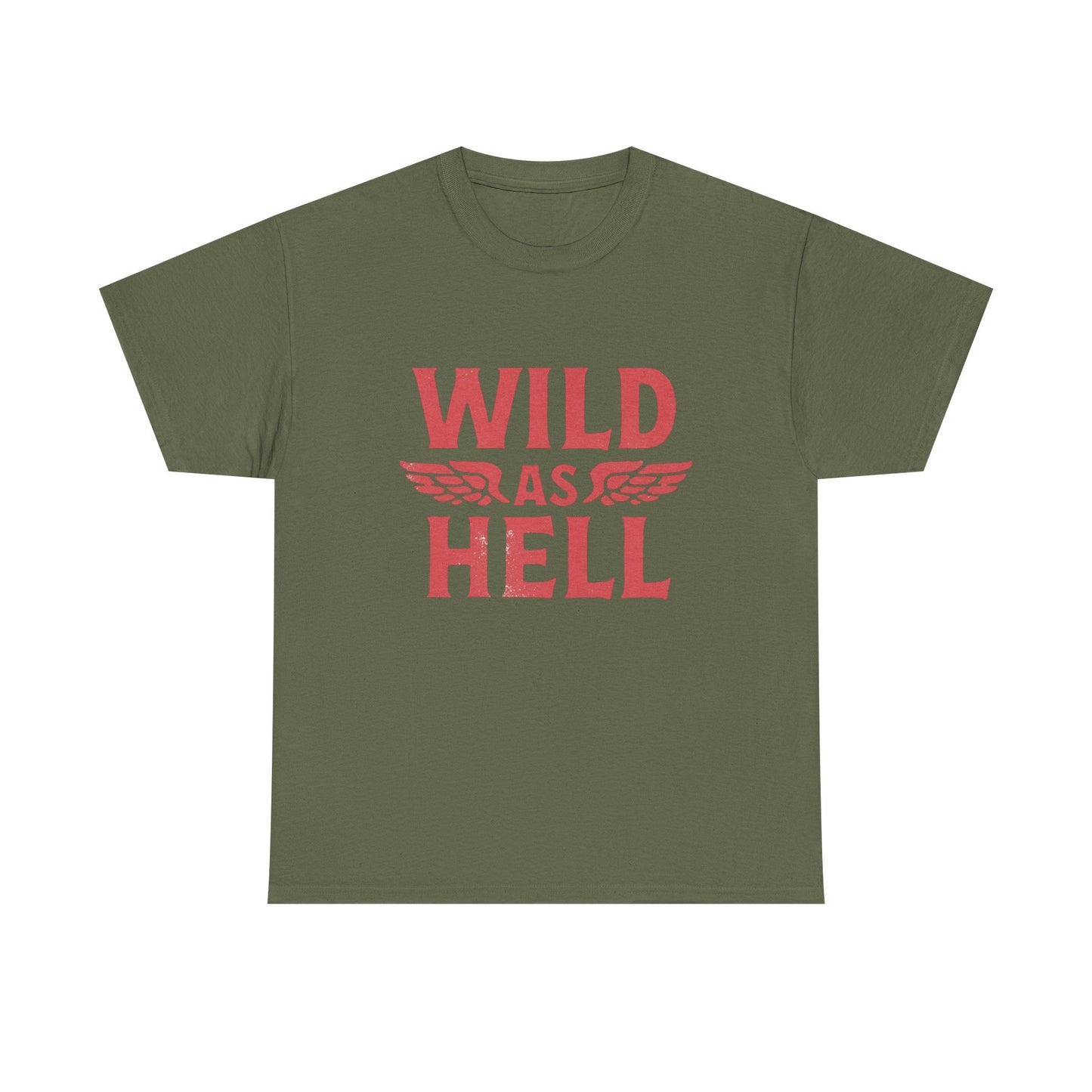 Wild As Hell Graphic T Shirt NEW Unisex Heavy Cotton Tee