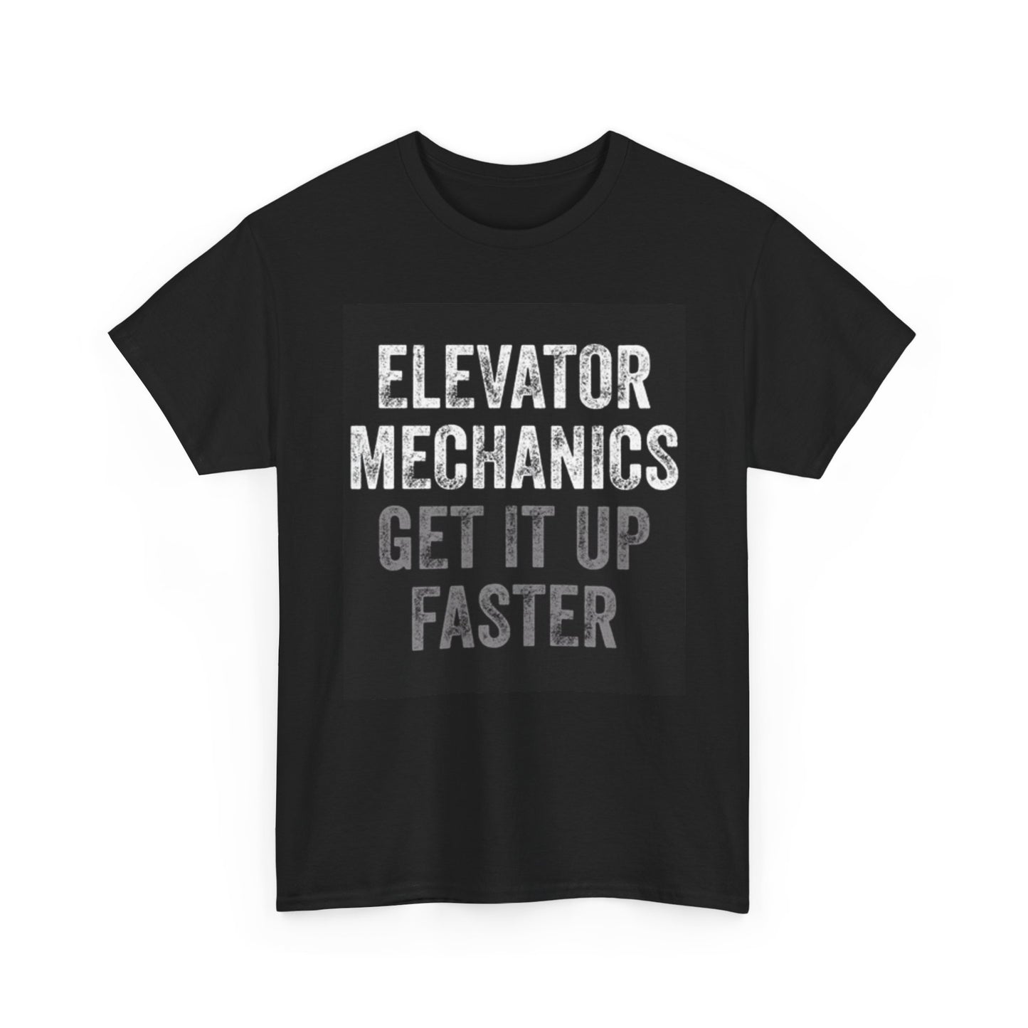 Elevator Mechanic Graphic T Shirt Funny Jokes Gift DAD Unisex Heavy Cotton Tee