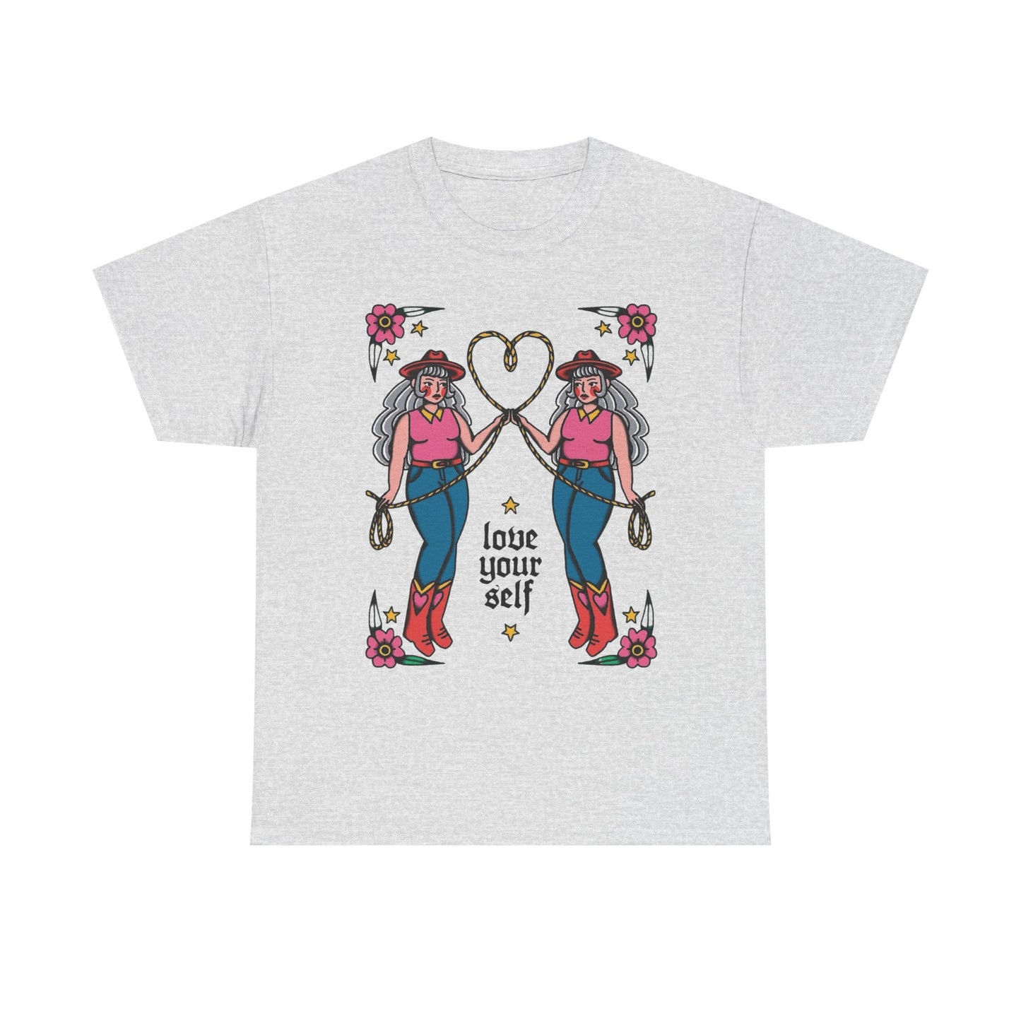 Love Yourself Cowgirl Graphic T-Shirt Unisex Heavy Cotton Tee Gift NEW