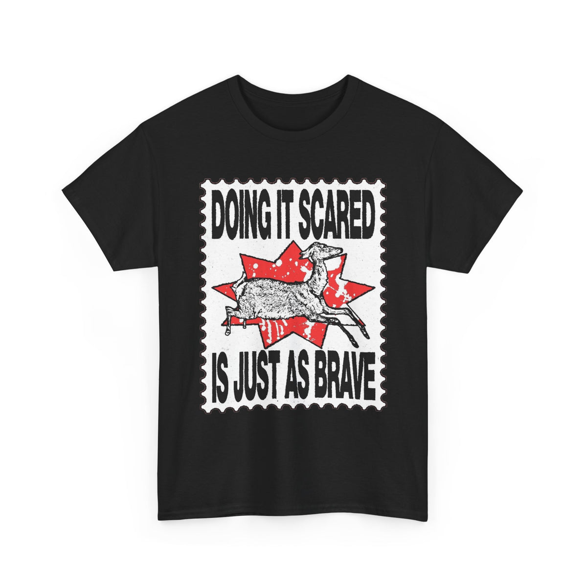 Doing It Scared Is Just As Brave  Men's Graphic Tee