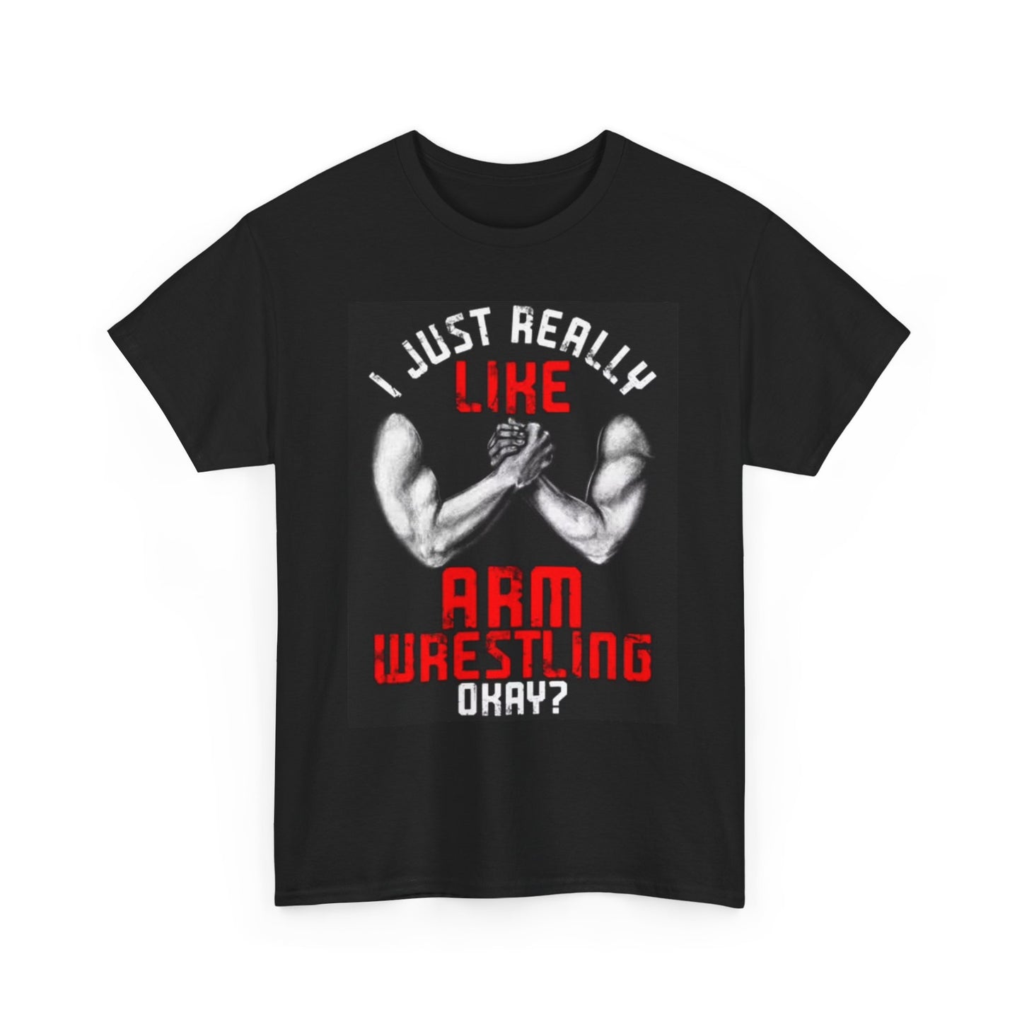 I Like Arm Wrestling Graphic T Shirt Vintage MMA Funny Unisex Heavy Cotton Tee