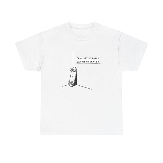 Can We Go Skate T Shirt Unisex Heavy Cotton Tee