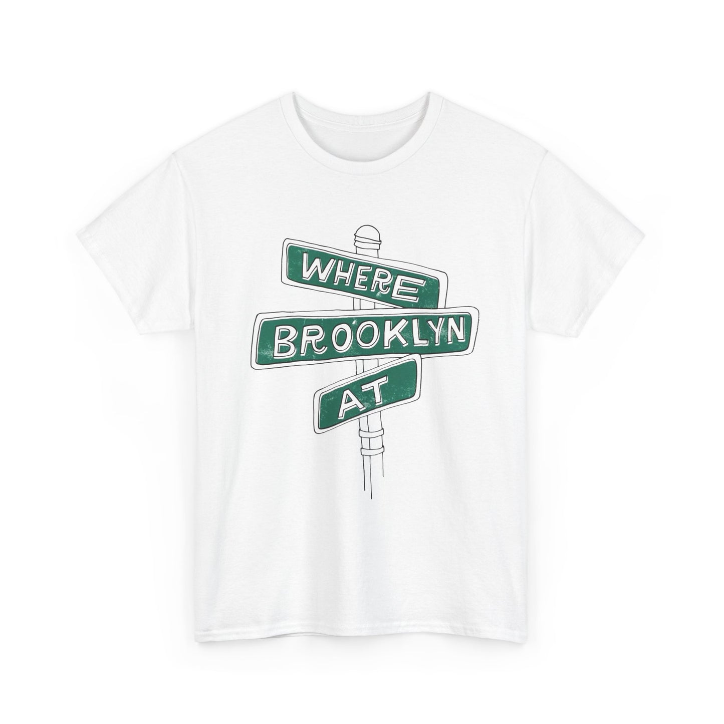 Where Brooklyn At Vintage Graphic T Shirt Heavy Cotton Tee NEW ADULT UNISEX