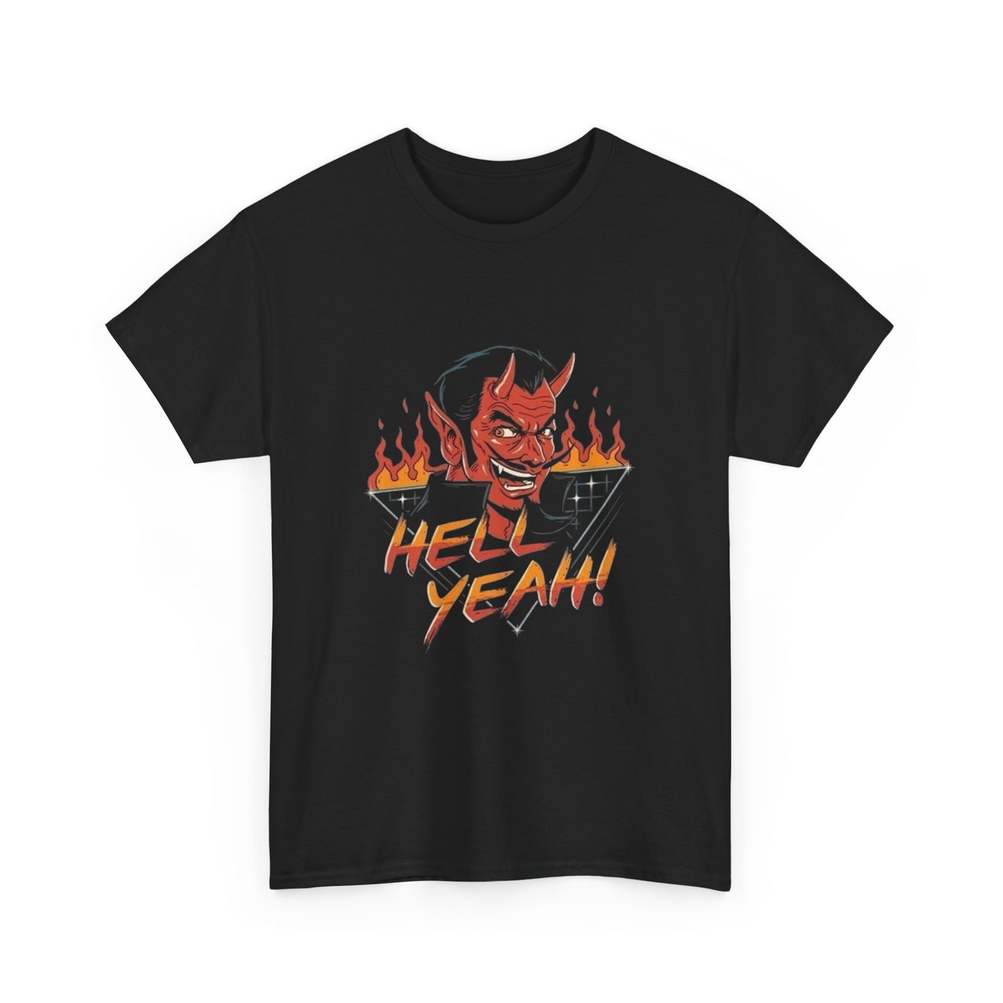 Hell Yeah T Shirt Unisex Heavy Cotton Tee