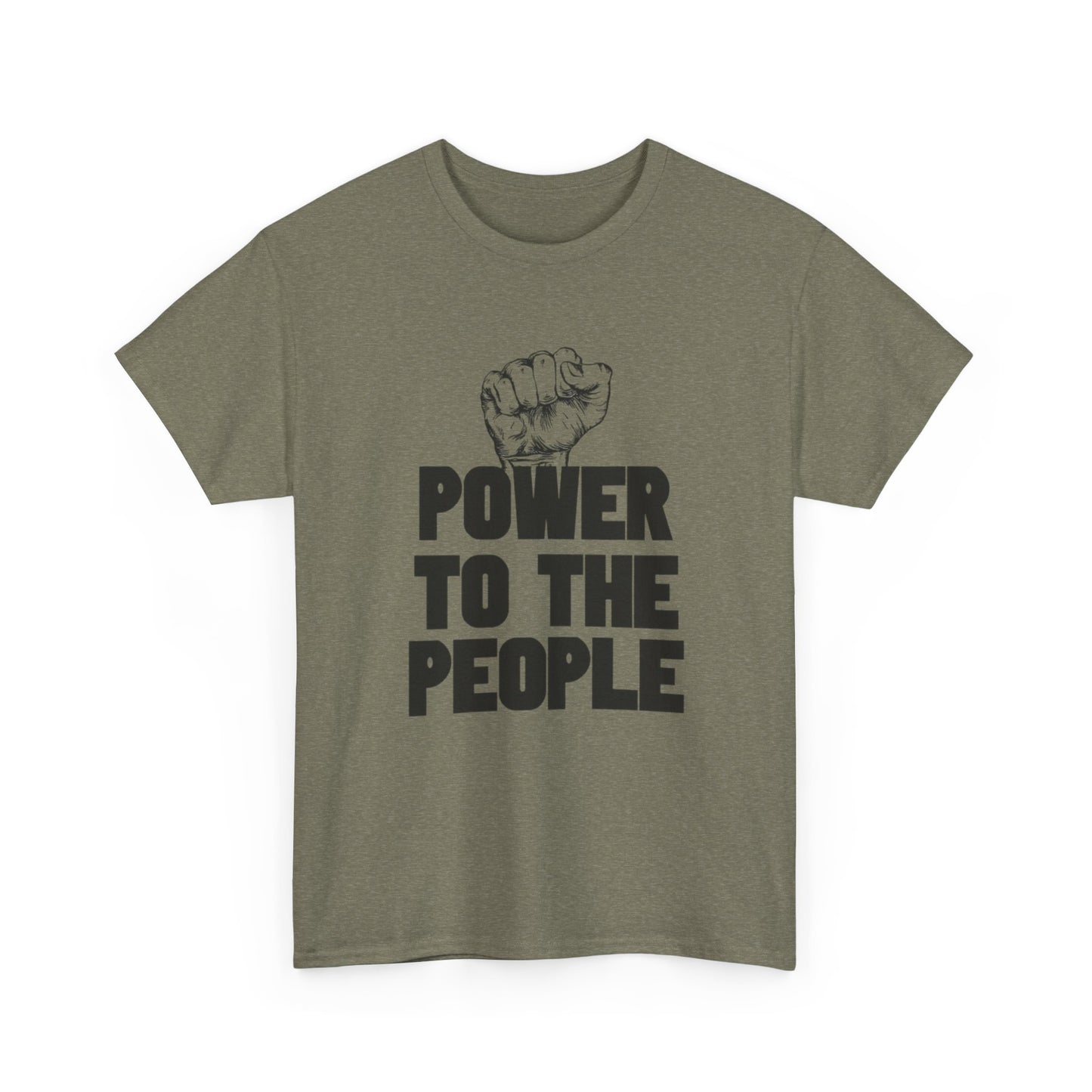 Power To The People Graphic T Shirt NEW GIFT Unisex Heavy Cotton Tee