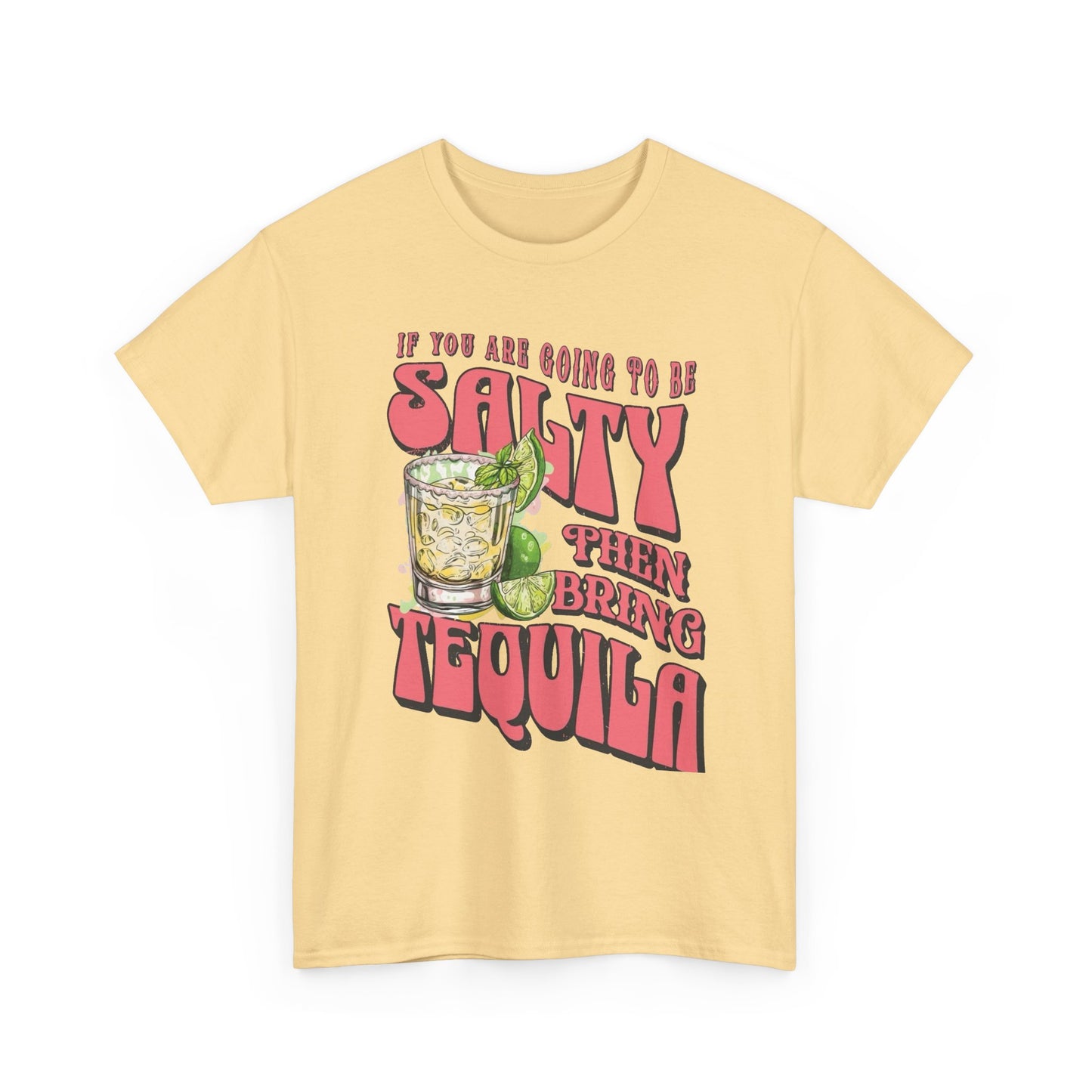 Bring Tequila Funny Graphic T Shirt NEW Unisex Heavy Cotton Tee