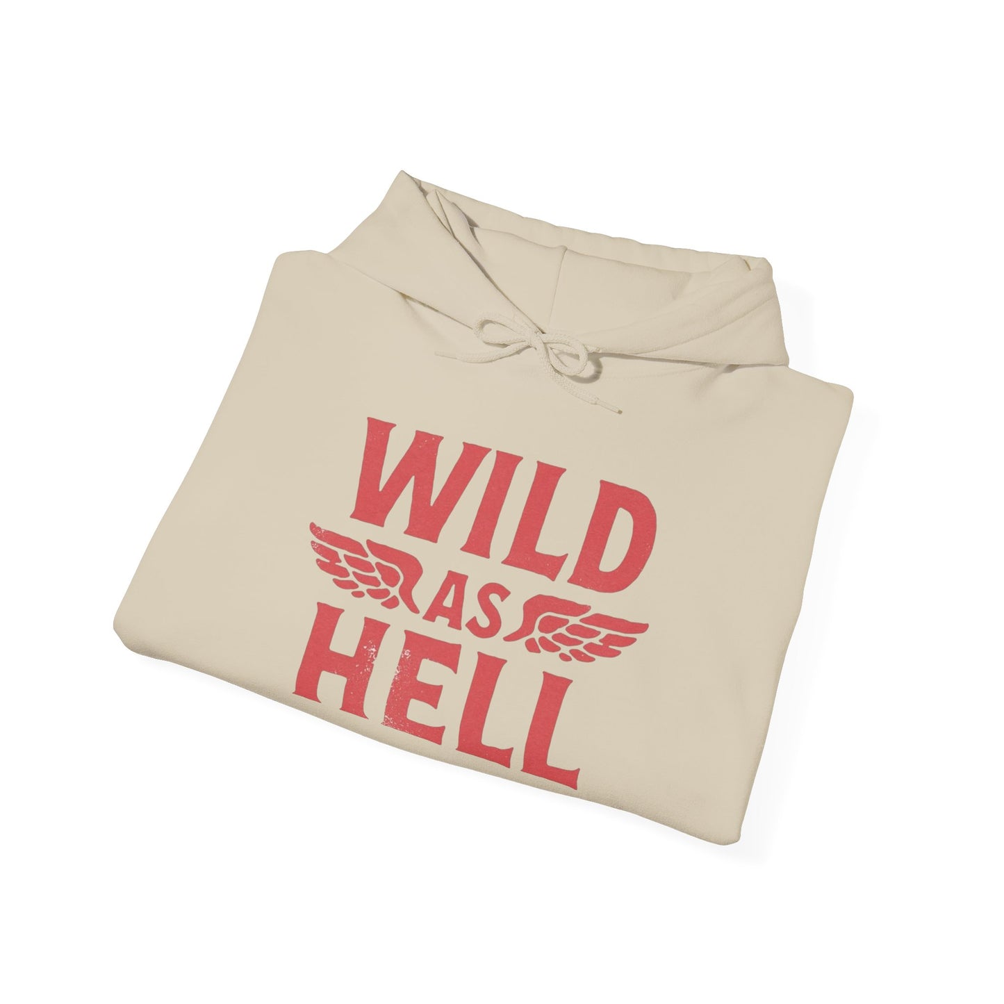 Wild As Hell Graphic Hoodie Heavy Blend Sweatshirt NEW