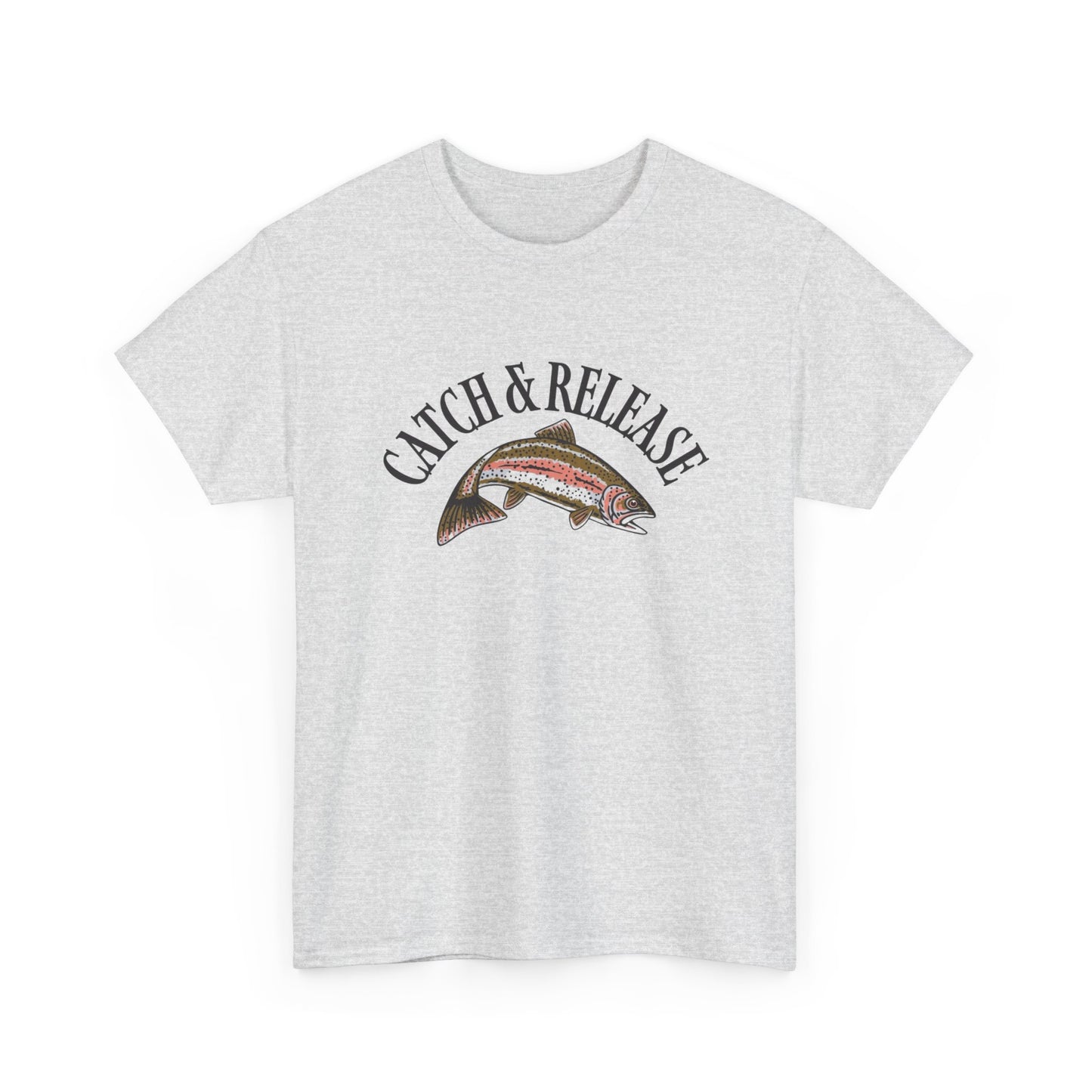 Catch And Release Fishing Graphic T Shirt NEW ADULT