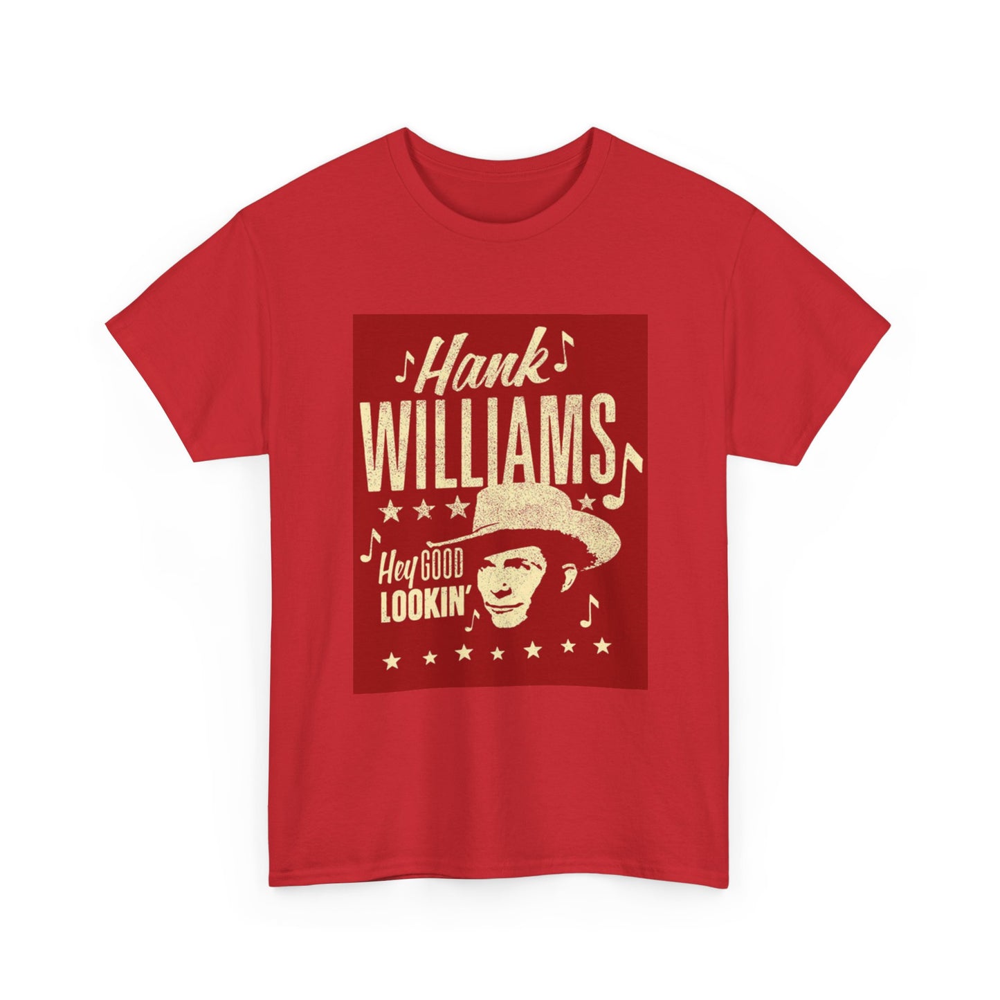 Hank Williams Sr Tshirt Hey Good Looking Country Music Unisex Heavy Cotton Tee