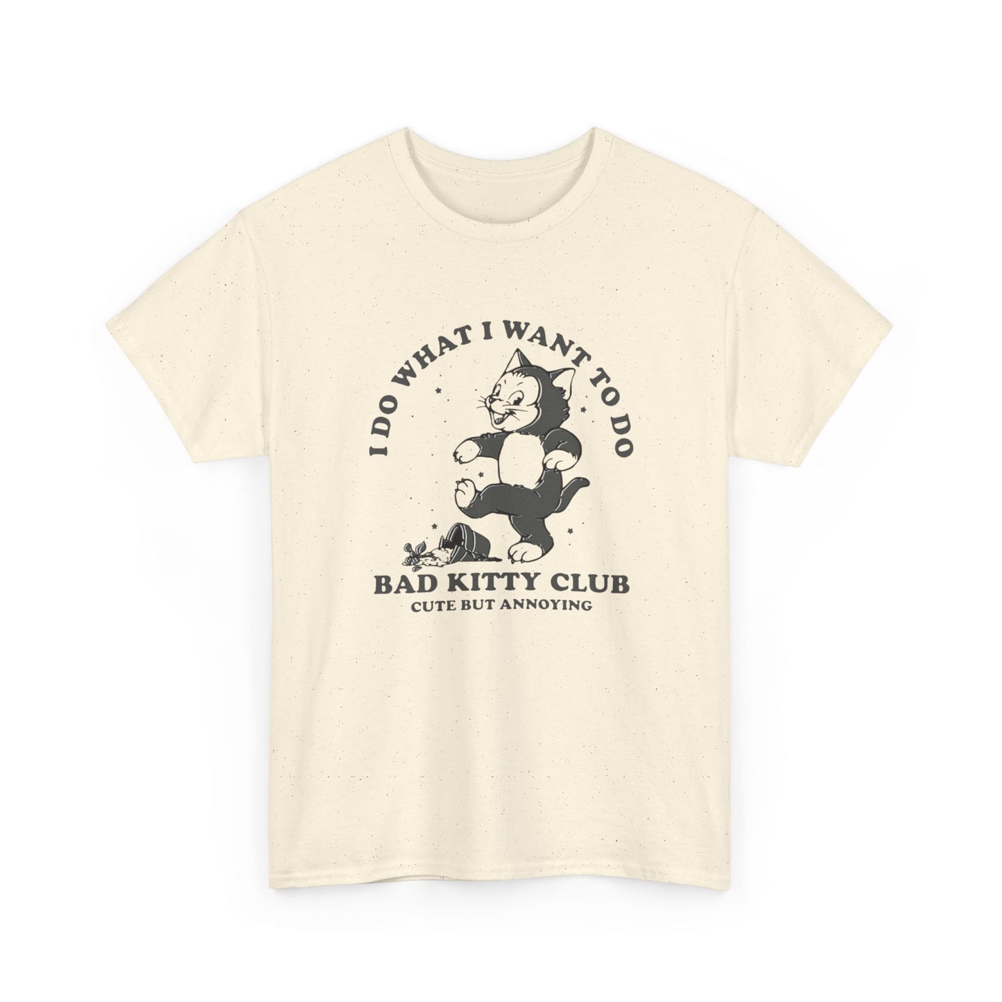 Bad Kitty Club Funny Graphic T-Shirt Unisex Heavy Cotton Tee Gift