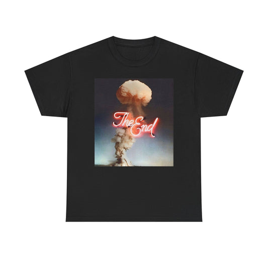 Nuclear Bomb The End Graphic T Shirt NEW Adult Unisex Heavy Cotton Tee