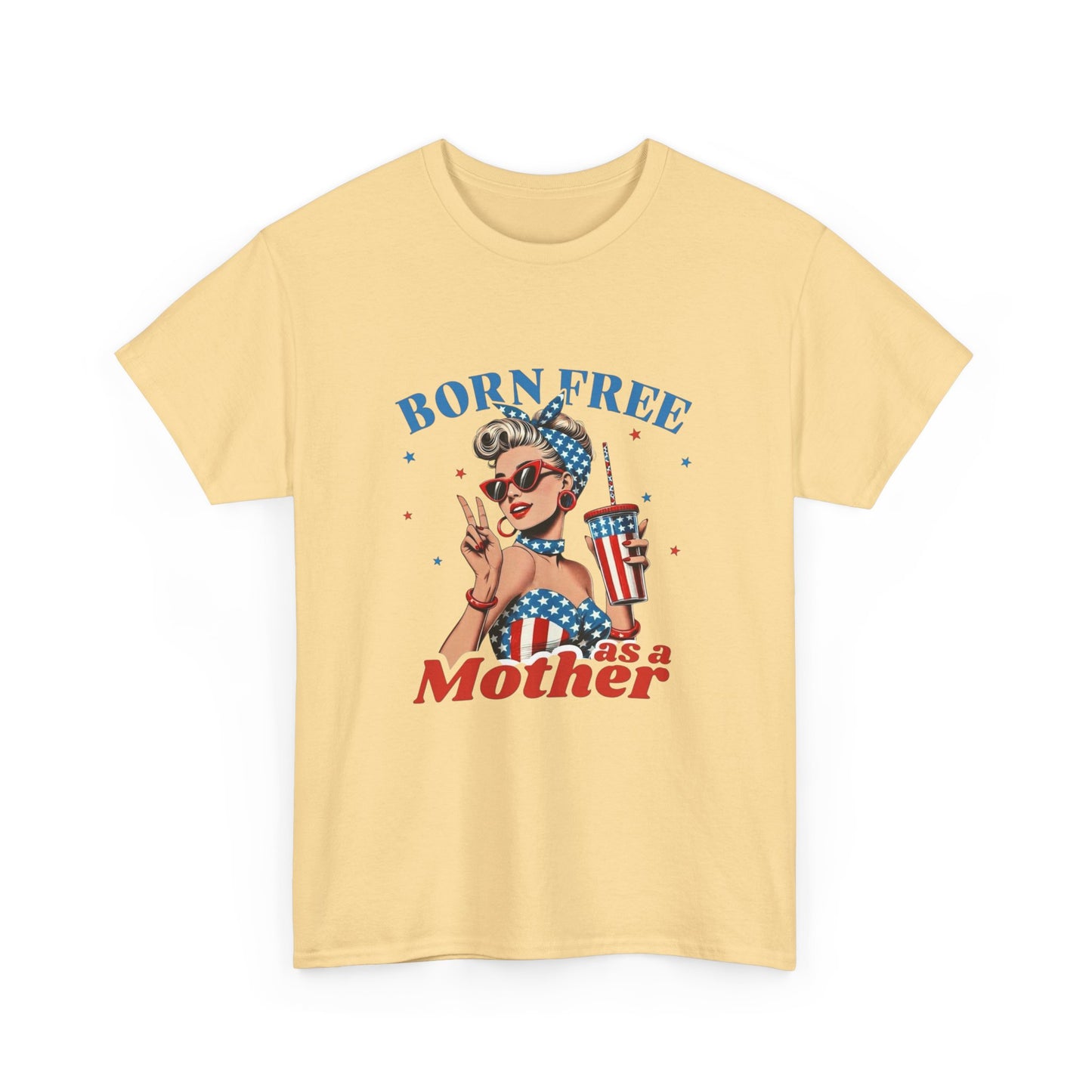 Born Free As A Mother Graphic T Shirt Unisex Heavy Cotton Tee Gift Vintage