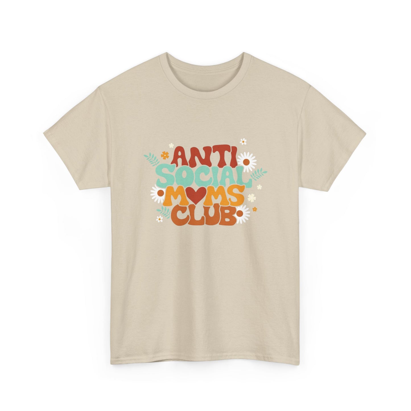 Anti Social Moms Club Graphic T Shirt Unisex Heavy Cotton Tee
