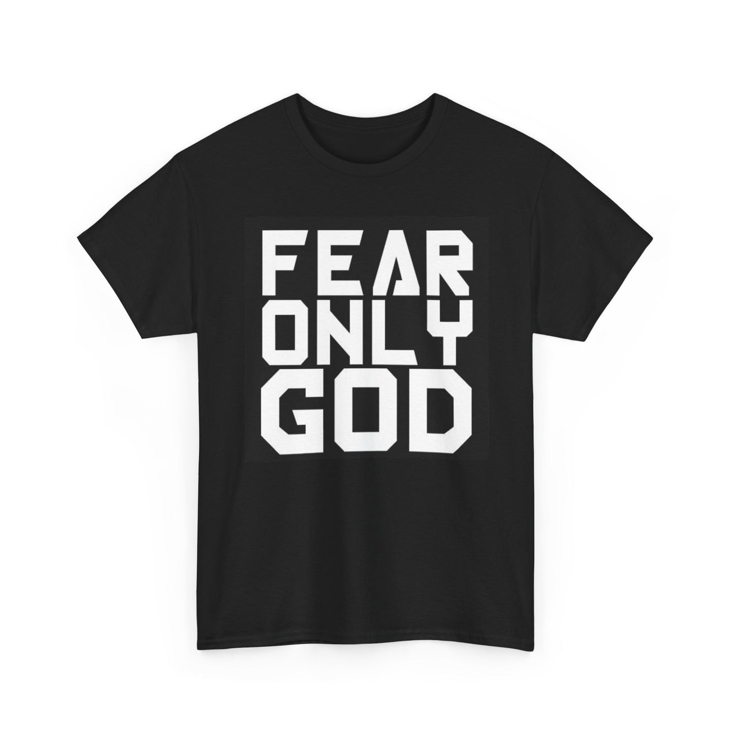 Fear Only God Graphic T Shirt Retro Unisex Heavy Cotton Tee